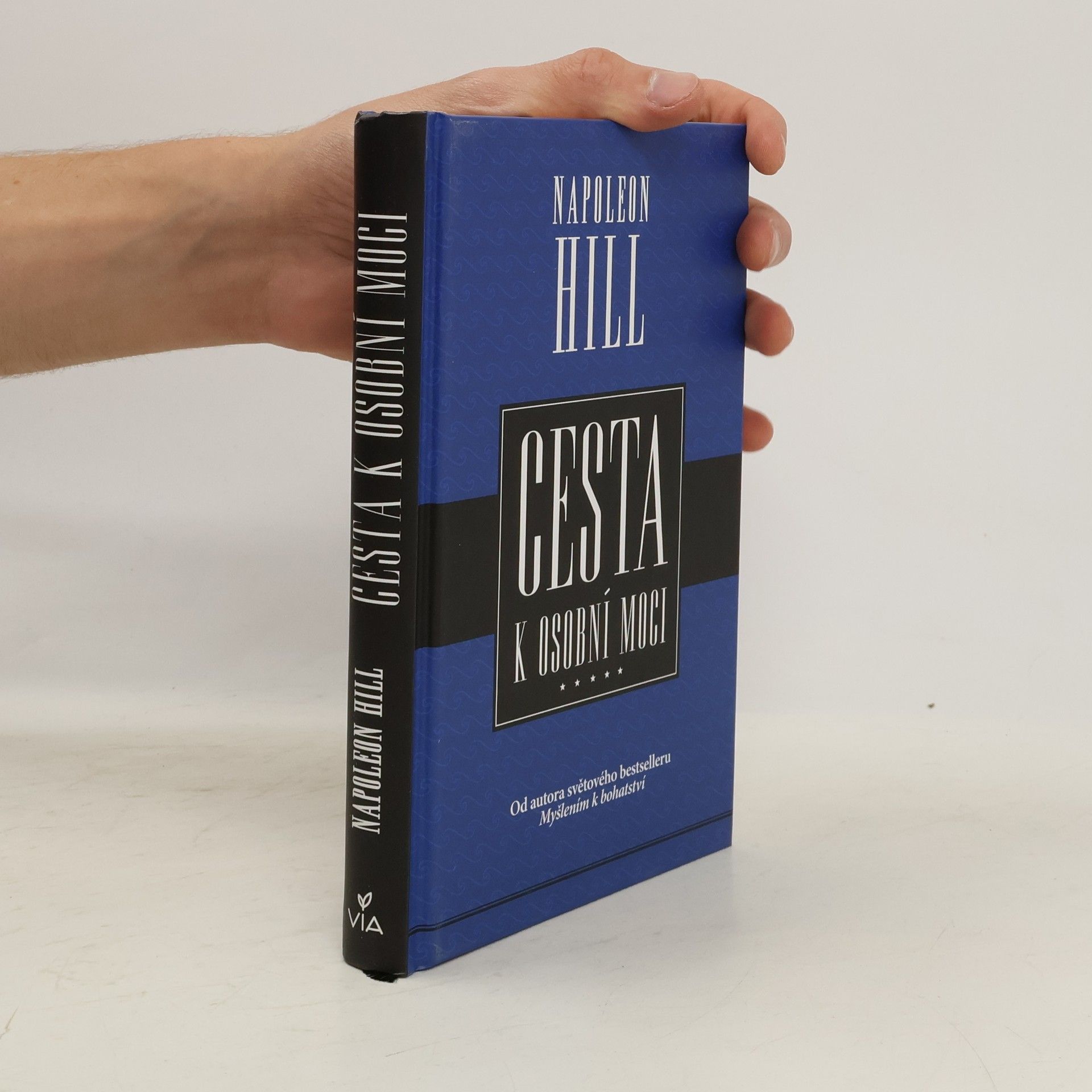 Napoleon Hill Cesta k osobní moci