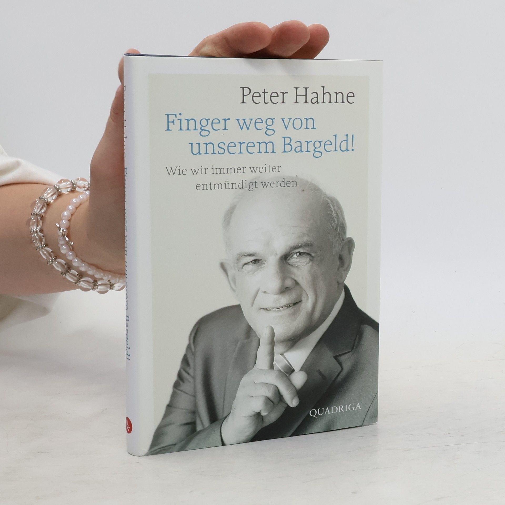 Peter Hahne Finger weg von unserem Bargeld!