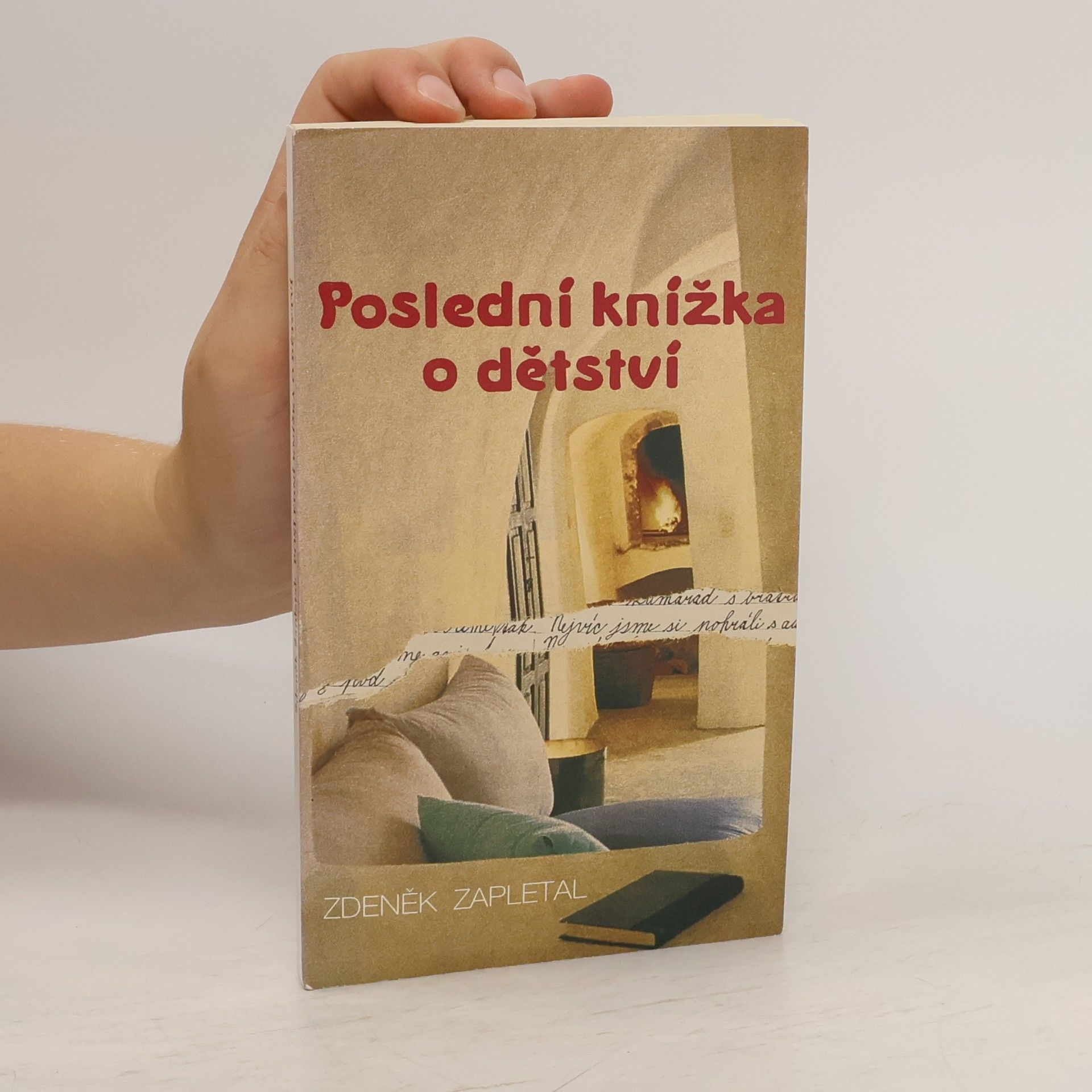 Zdeněk Zapletal Poslední knížka o dětství