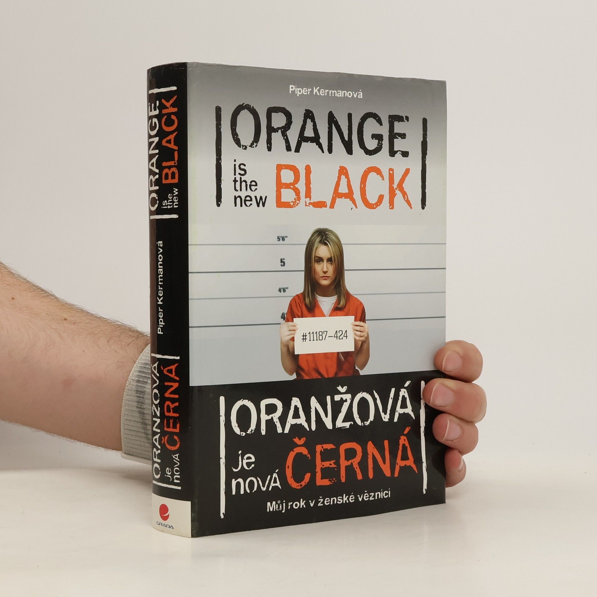 Oranžová je nová černá - můj rok v ženské věznici