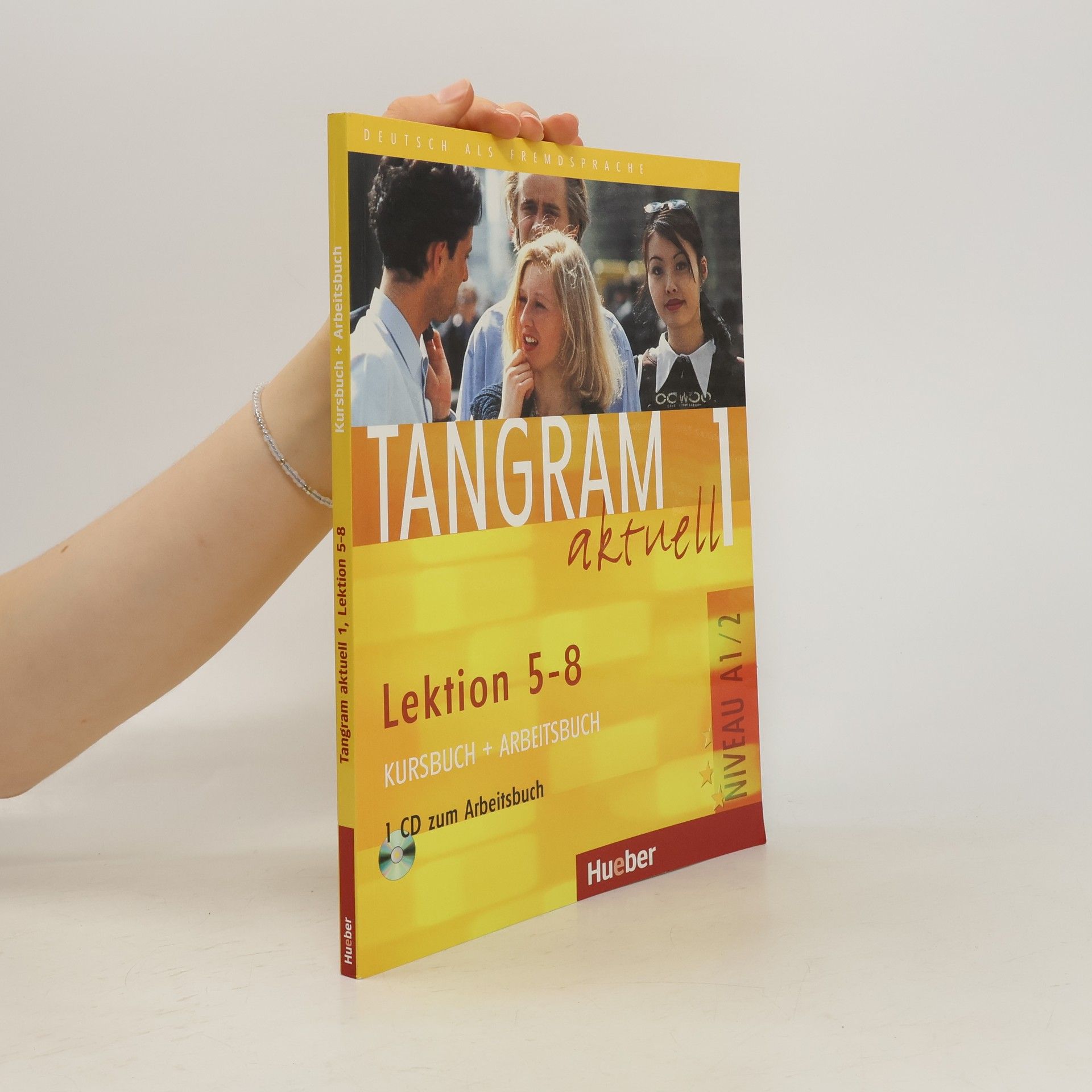 Rosa-Maria Dallapiazza Tangram aktuell 1. A1. Lektion 5 - 8