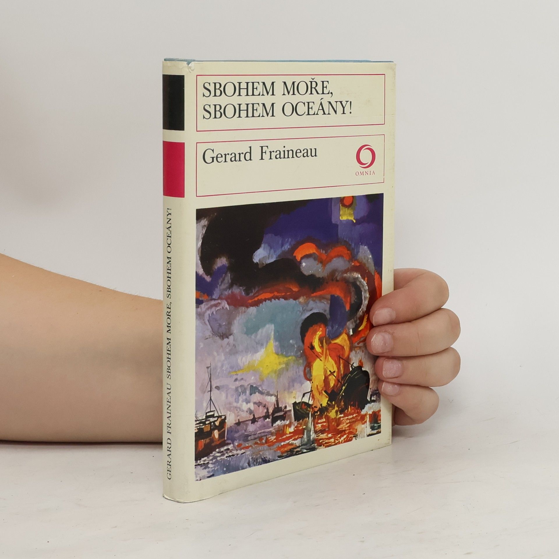 Gerard Fraineau Sbohem moře, sbohem oceány!