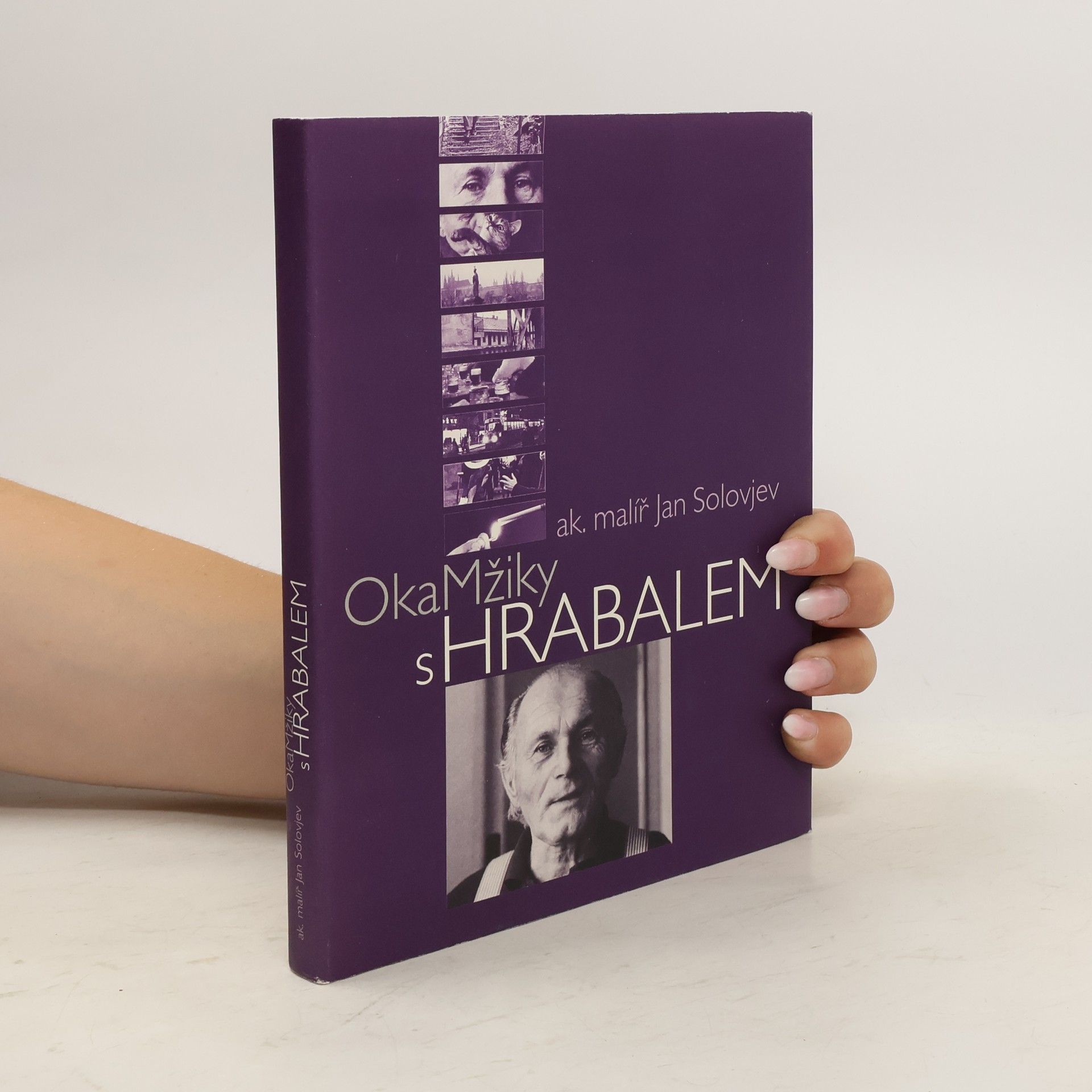 Jan Solovjev OkaMžiky s Hrabalem
