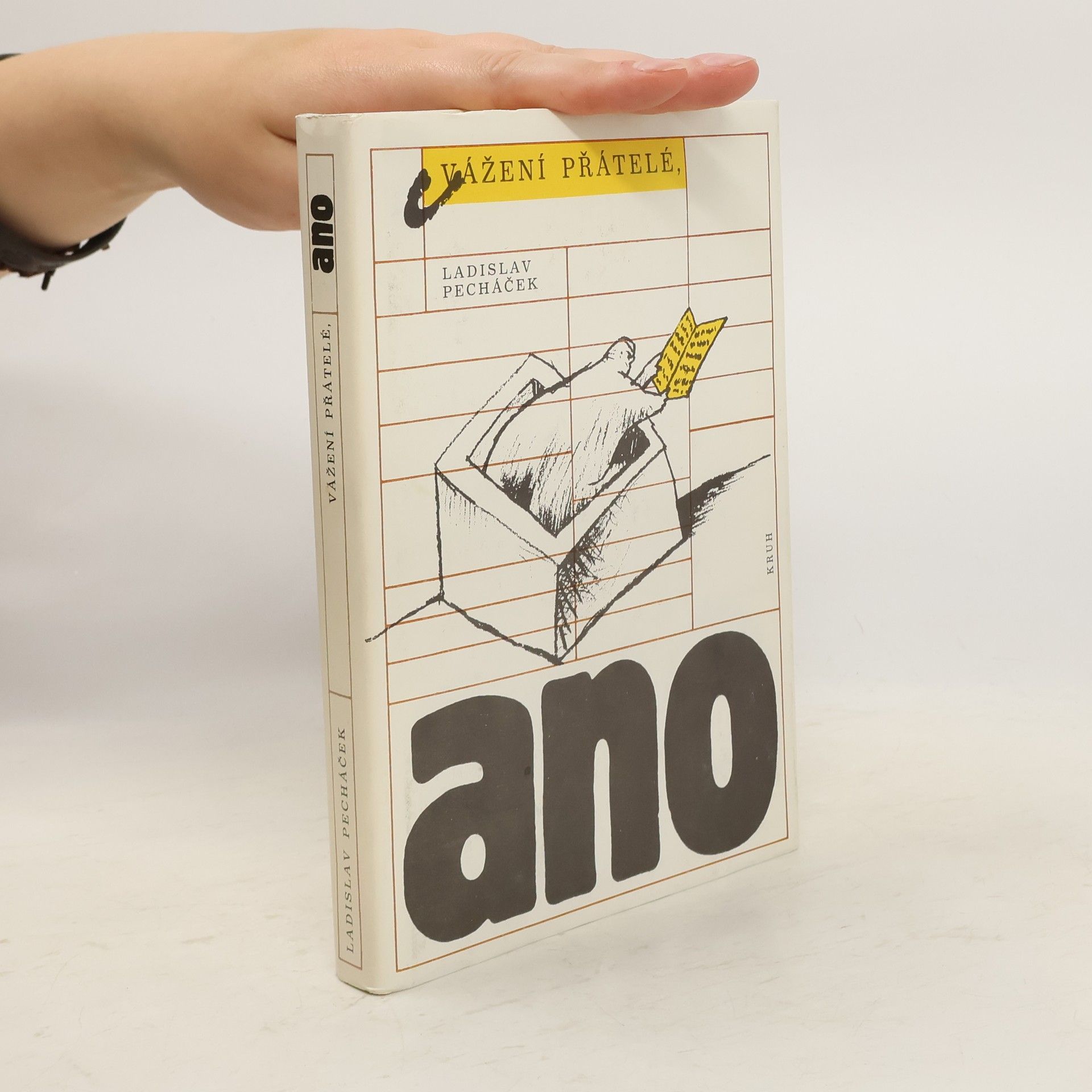 Ladislav Pecháček Vážení přátelé, ano