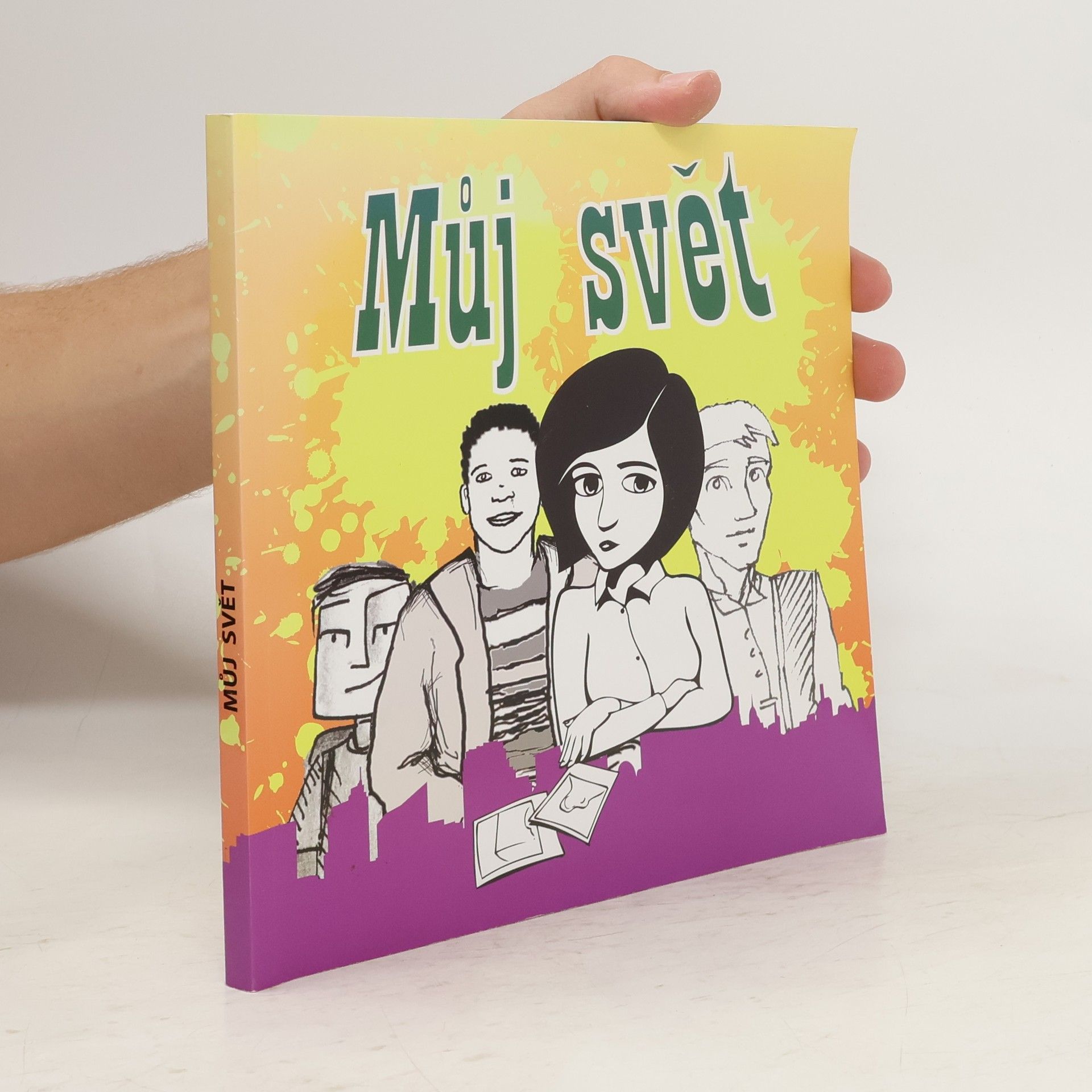 Collectif d'auteurs Můj svět