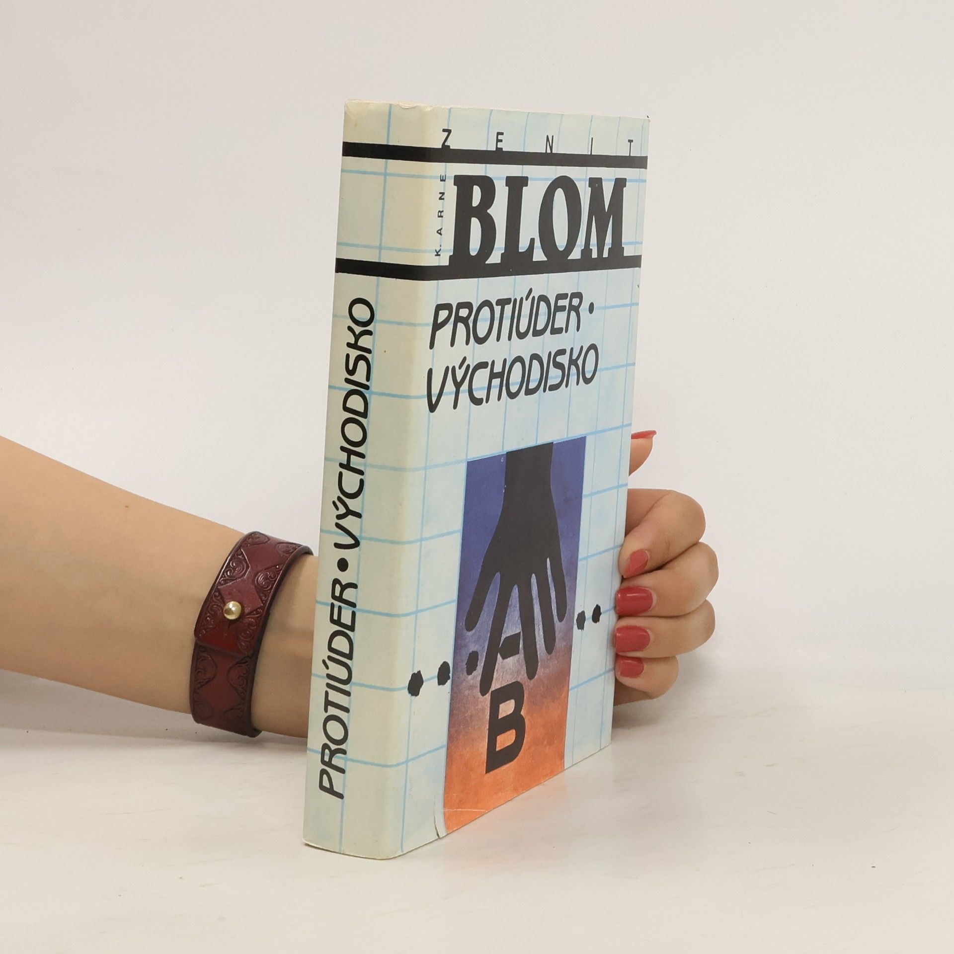 Protiúder. Východisko