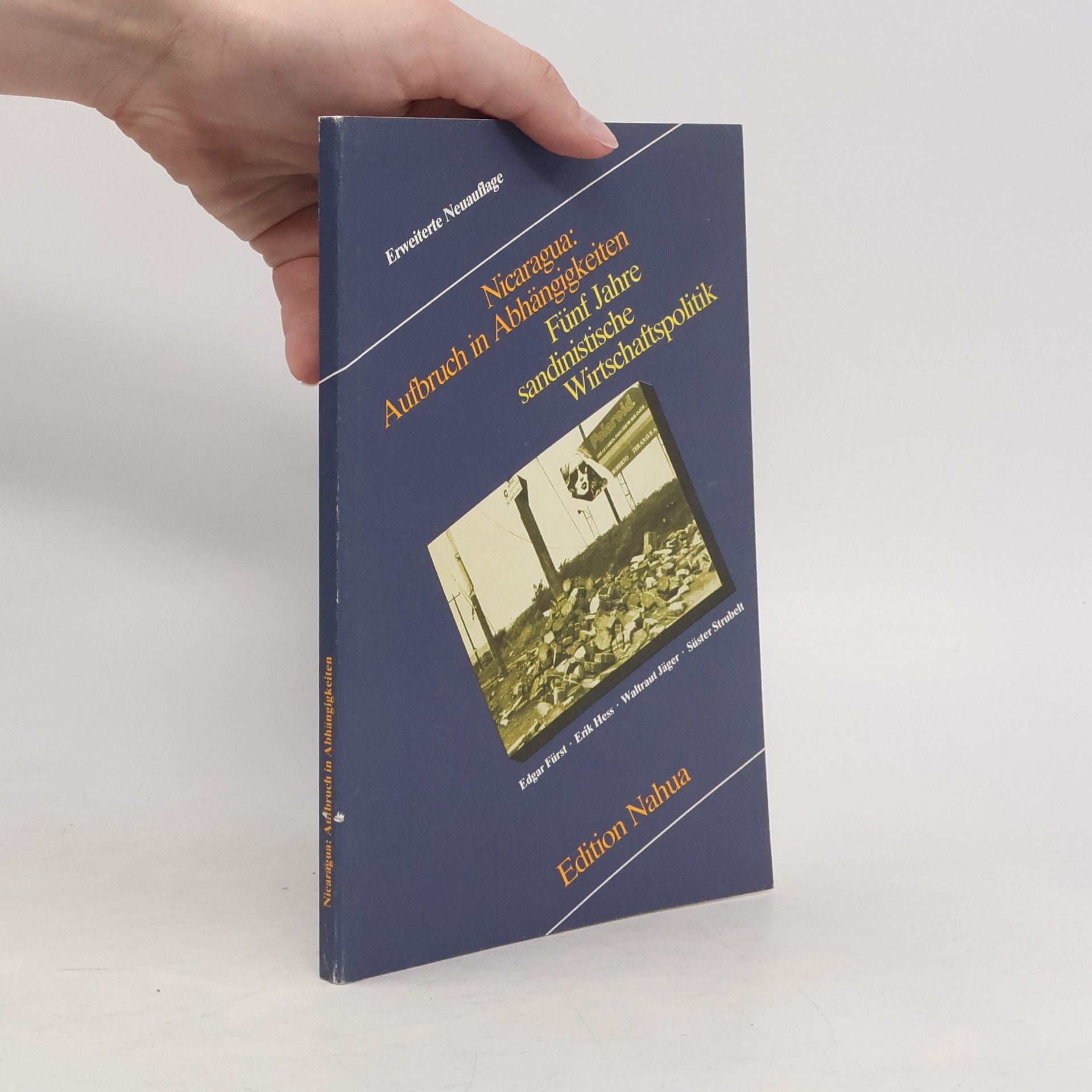 Edgar Fürst Nicaragua: Aufbruch in Abhängigkeiten