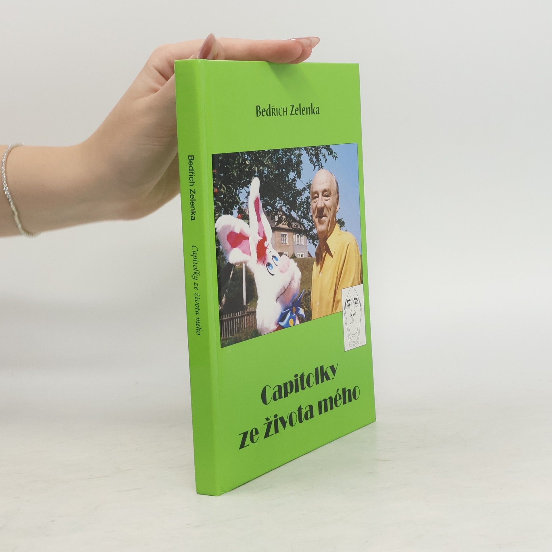 Bedřich Zelenka Capitolky ze života mého