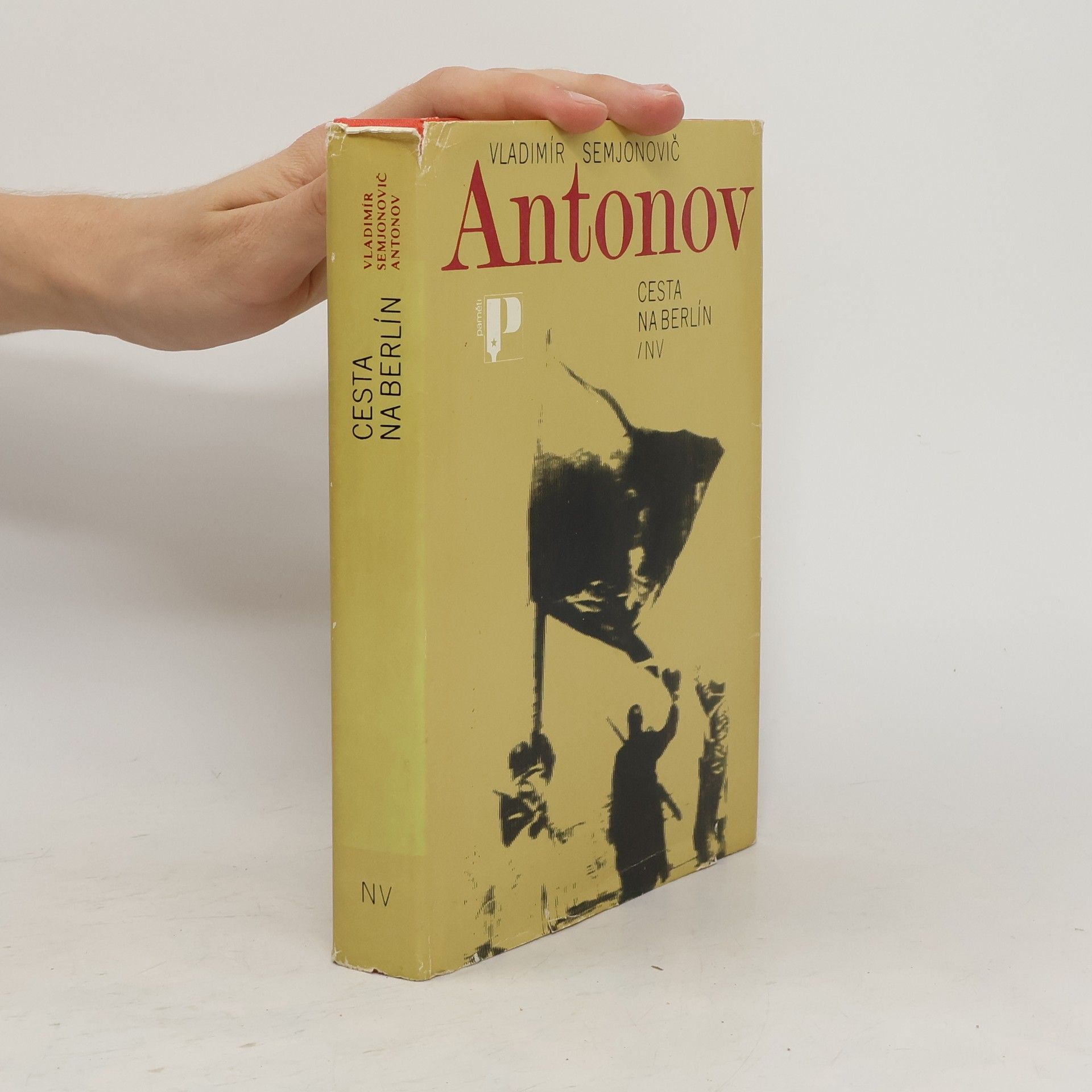 Vladimir Semenovič Antonov Cesta na Berlín