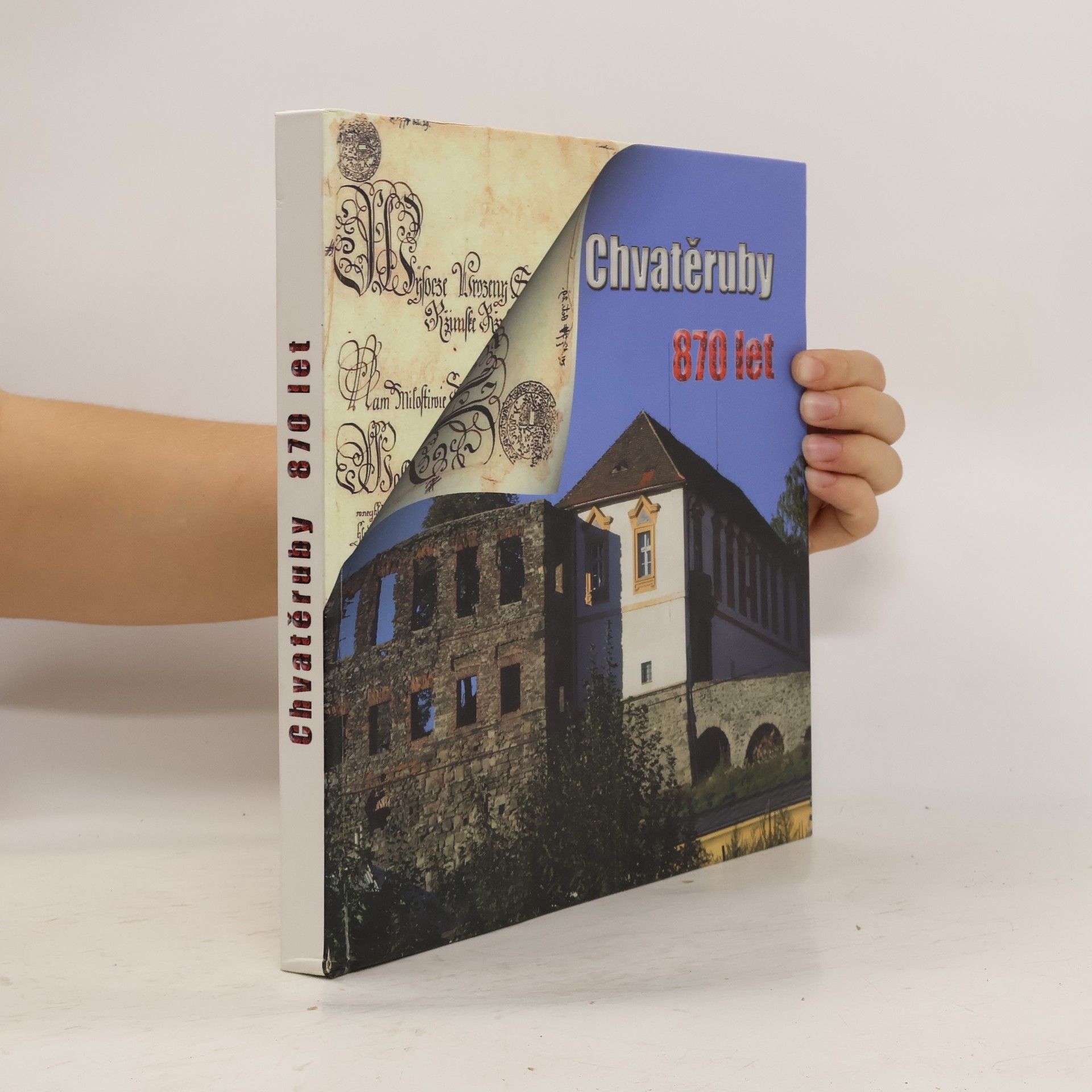 František Derfl Chvatěruby 870 let