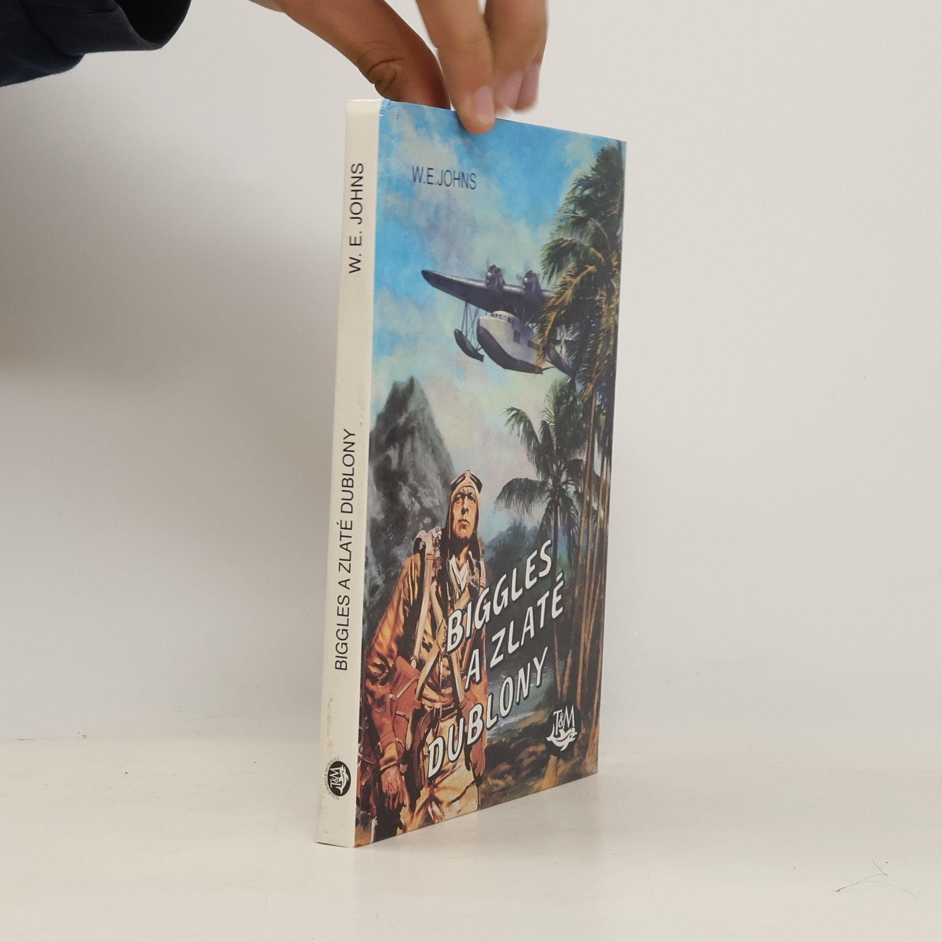 William Earl Johns Biggles a zlaté dublony