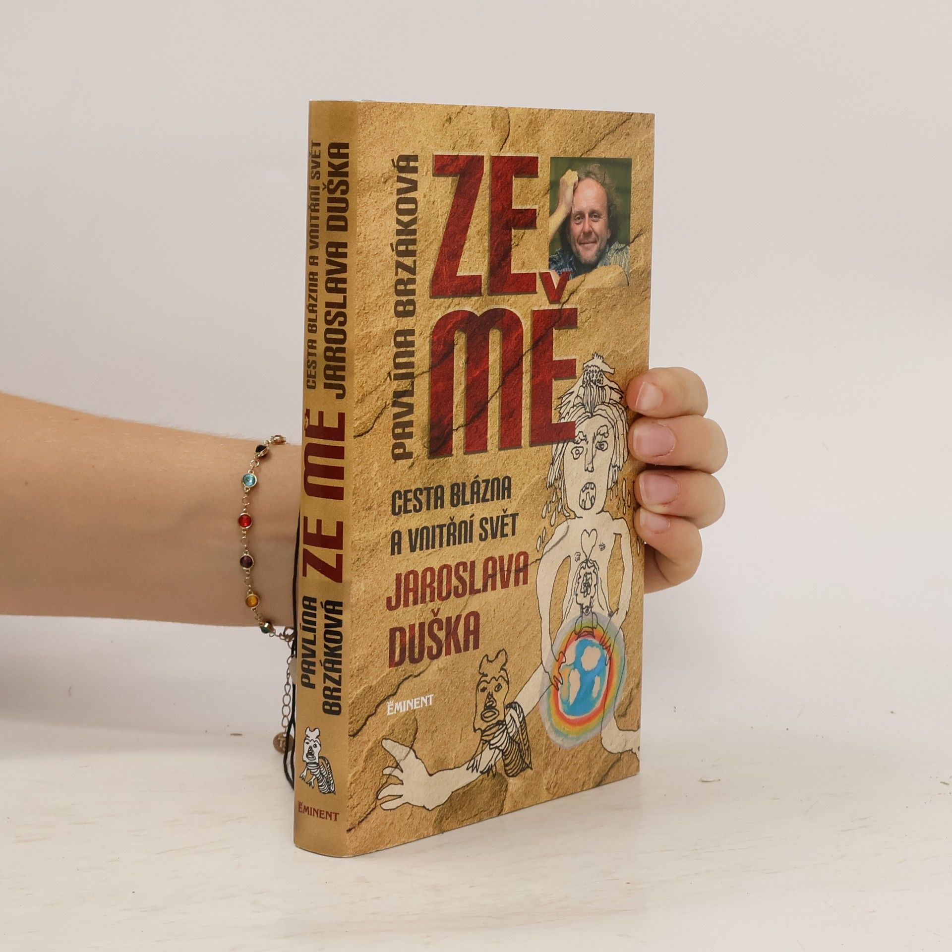Ze mě. Cesta Blázna a vnitřní svět Jaroslava Duška
