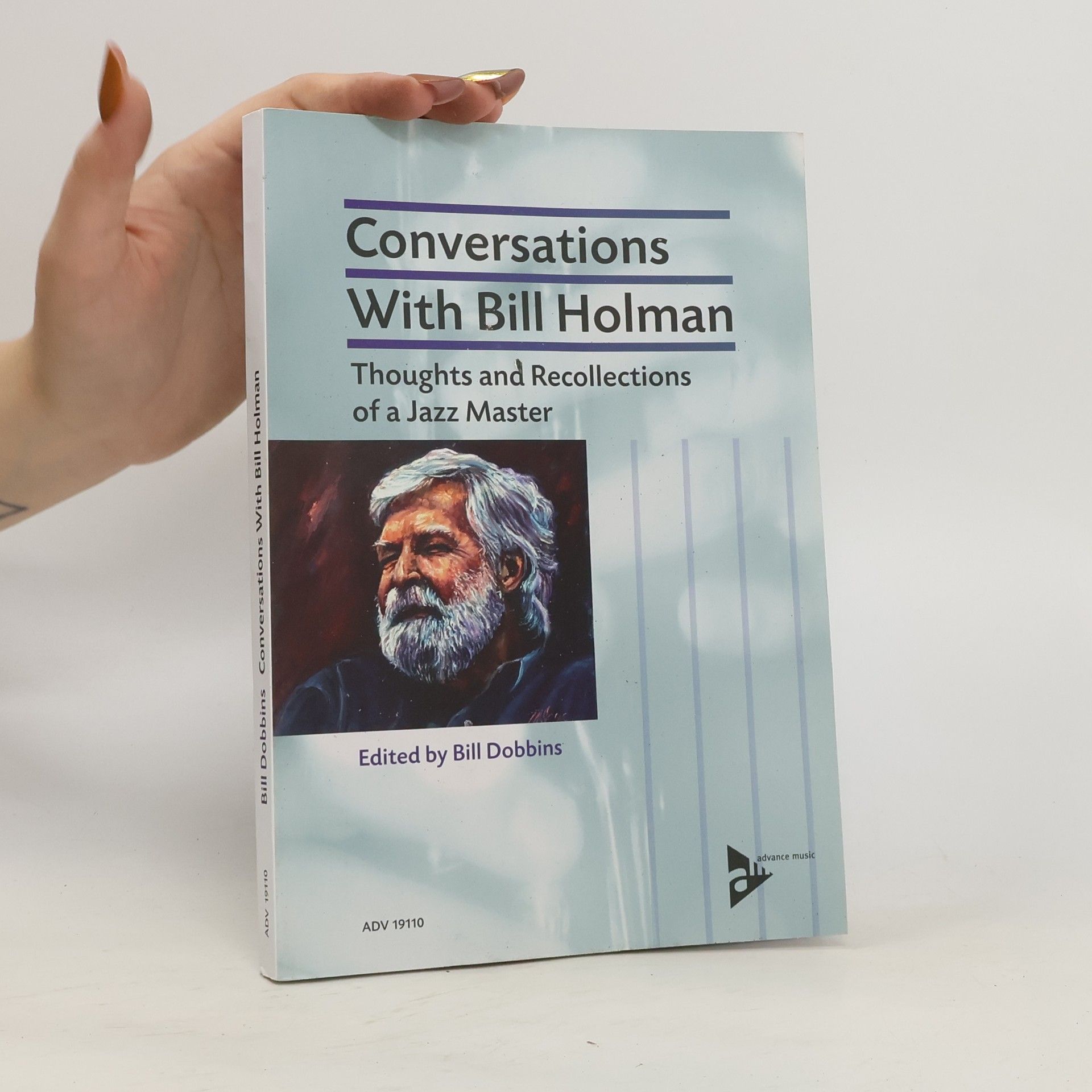 Conversations with Bill Holman