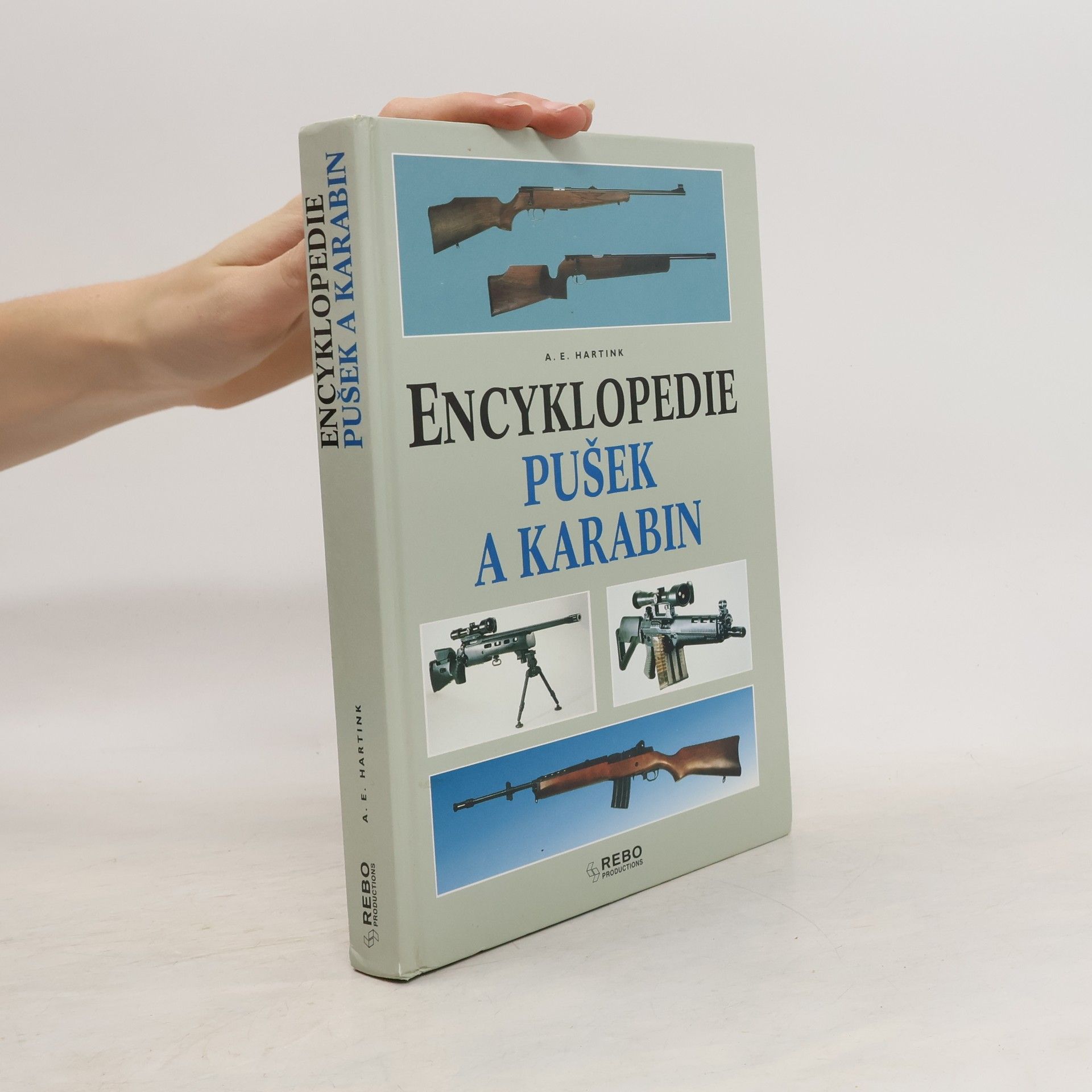 A. E. Hartink Encyklopedie pušek a karabin