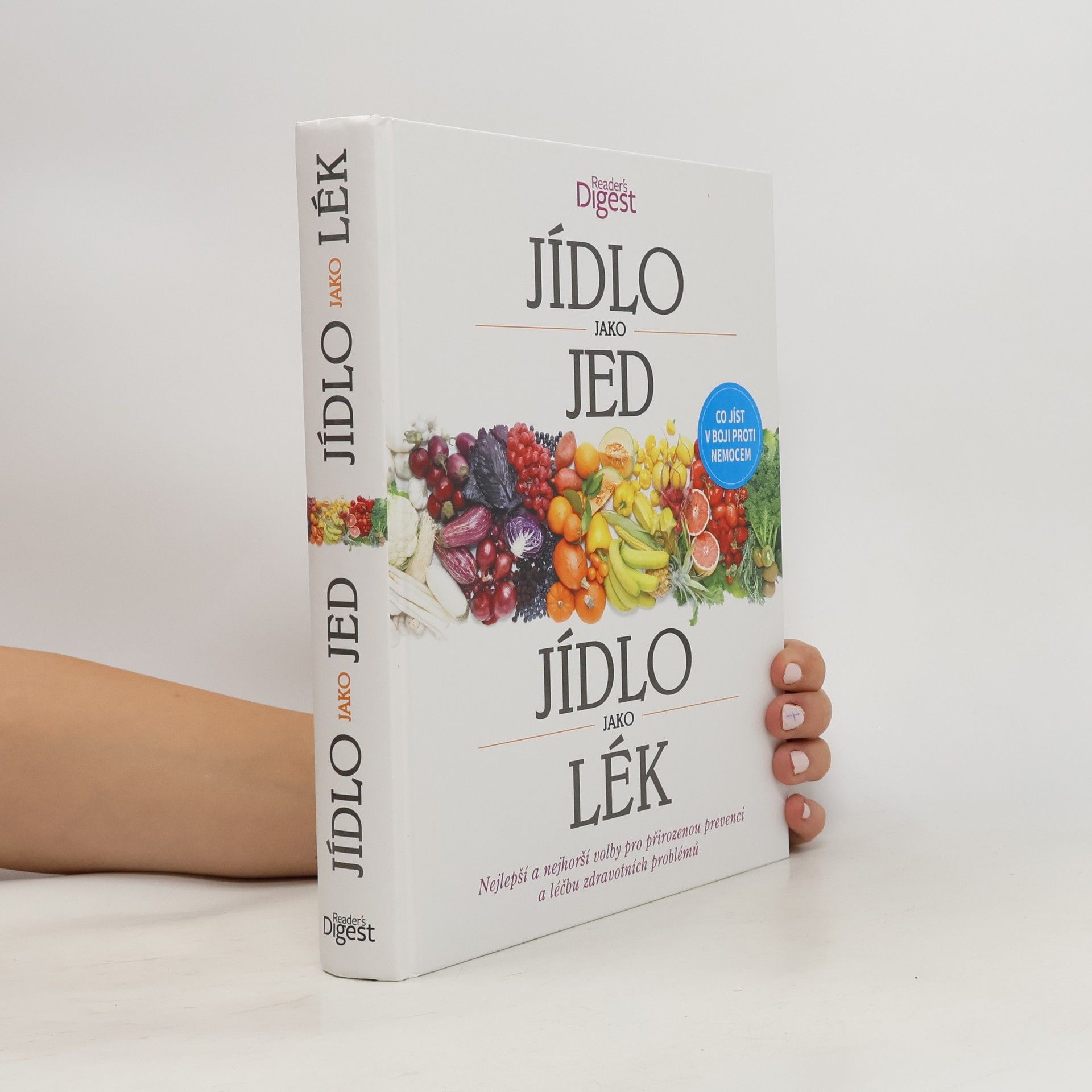 Petra Královcová Jídlo jako jed, jídlo jako lék