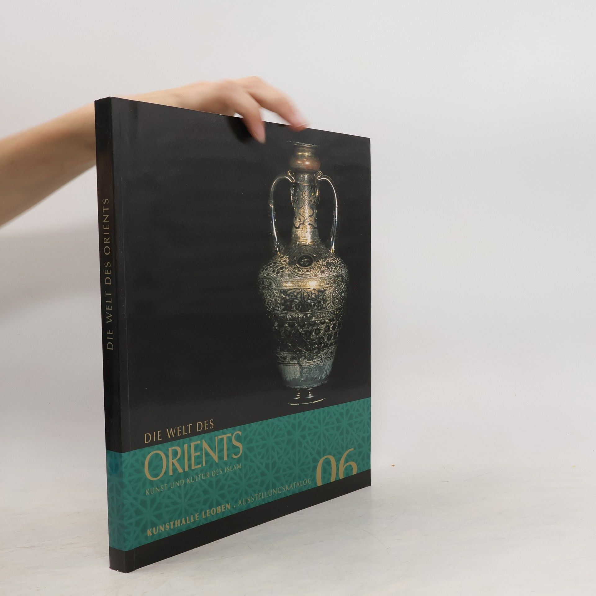 Collectif d'auteurs Die Welt des Orients