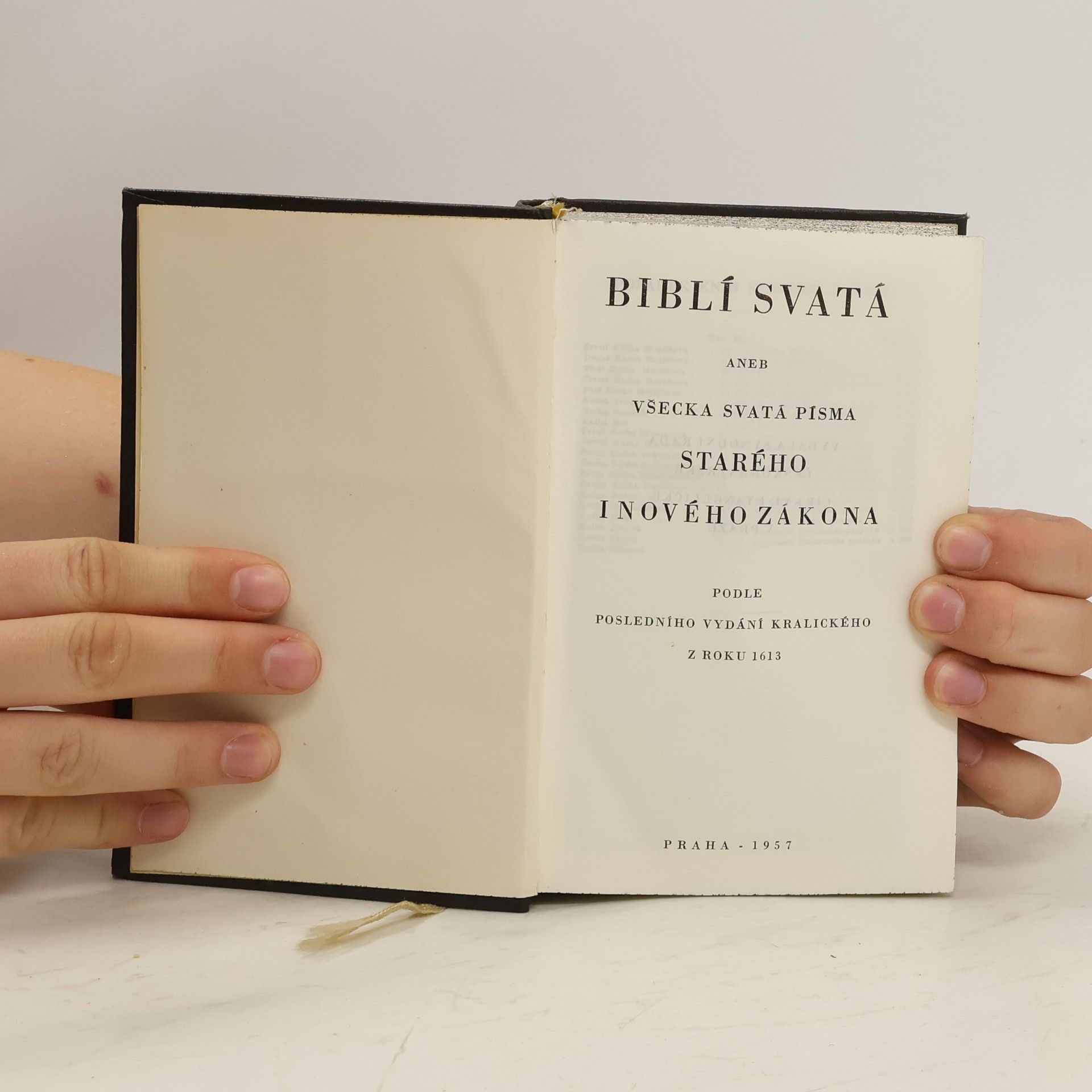 Autores varios Biblí svatá aneb všecka Svatá písma Starého i Nového Zákona