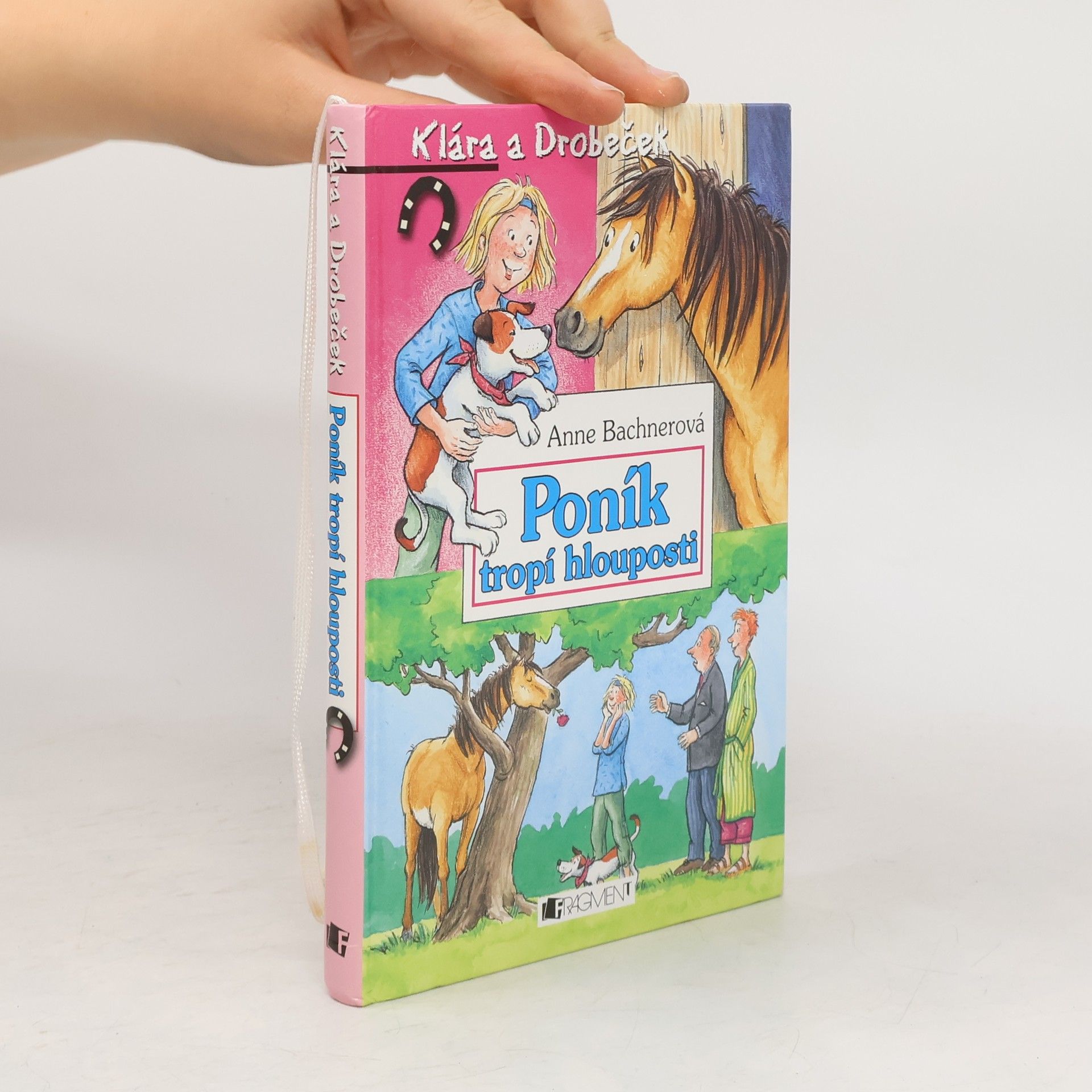 Anne Bachner Poník tropí hlouposti