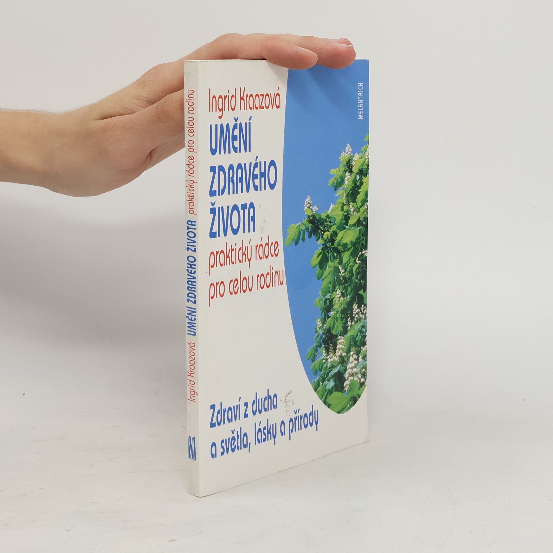 Umění zdravého života