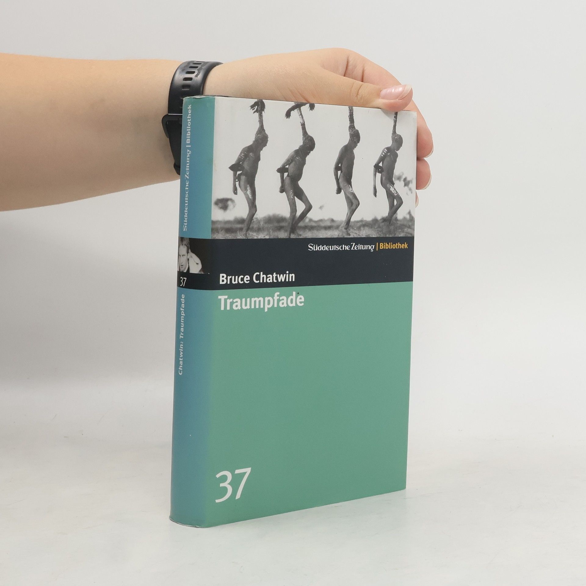 Bruce Chatwin Traumpfade