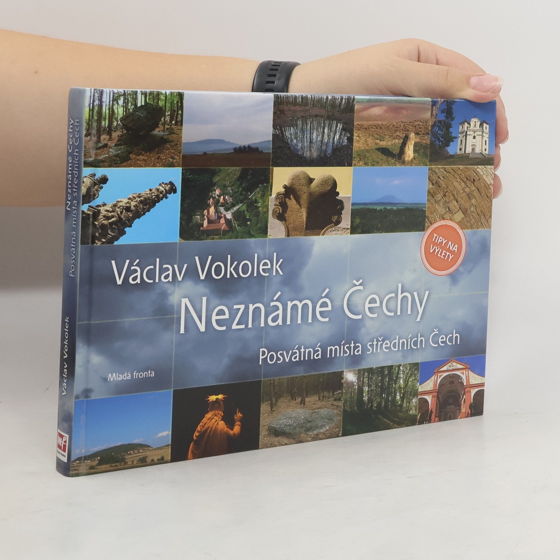 Neznámé Čechy. Posvátná místa středních Čech