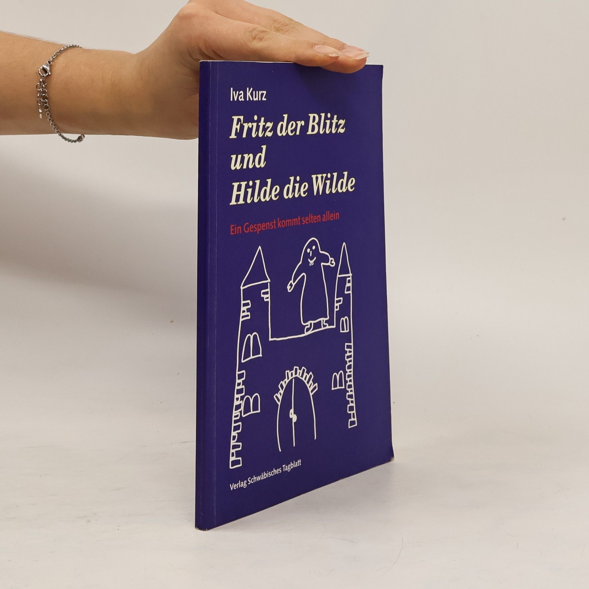 Iva Kurz Fritz der Blitz und Hilde die Wilde