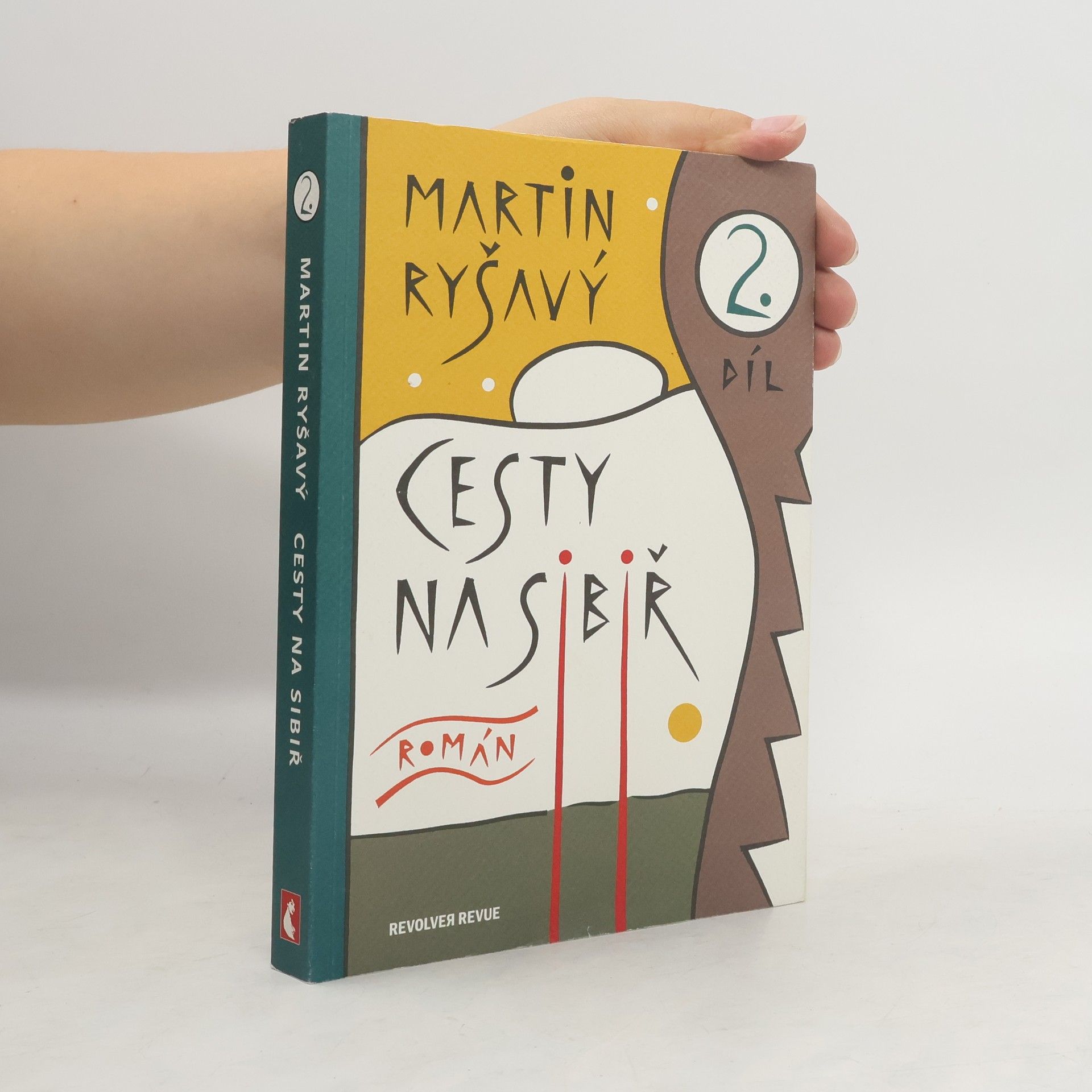 Martin Ryšavý Cesty na Sibiř 2. díl