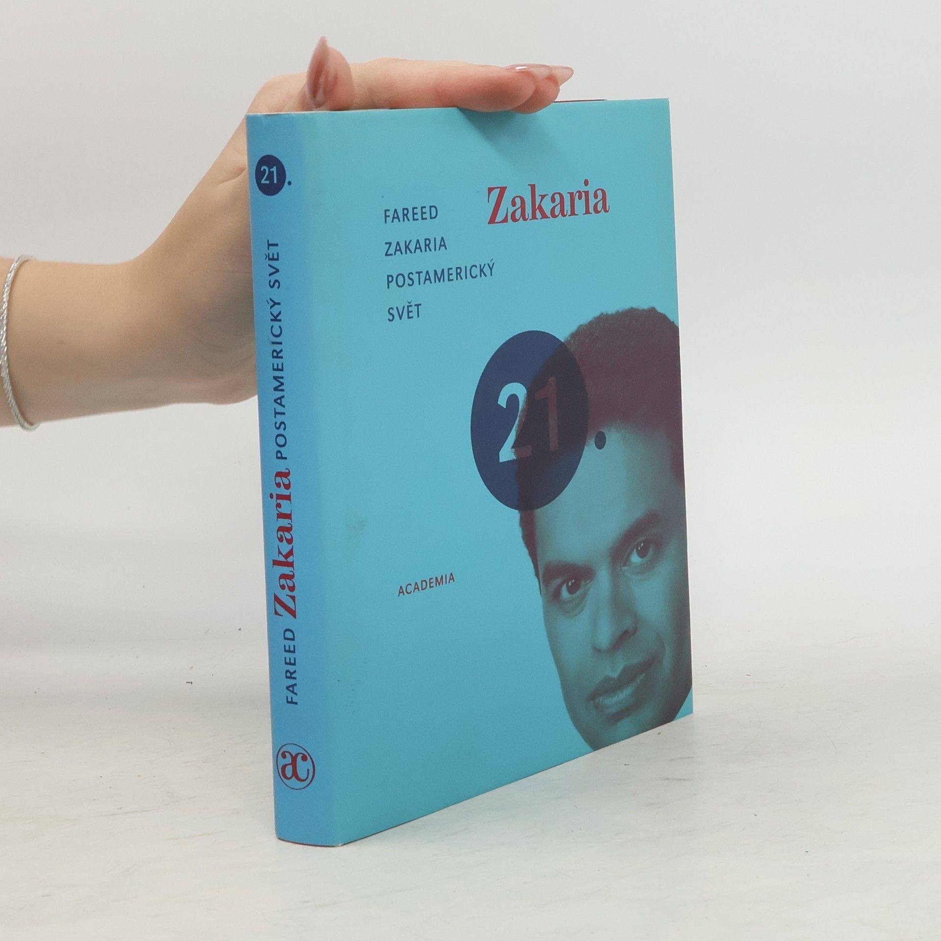 Fareed Zakaria Postamerický svět