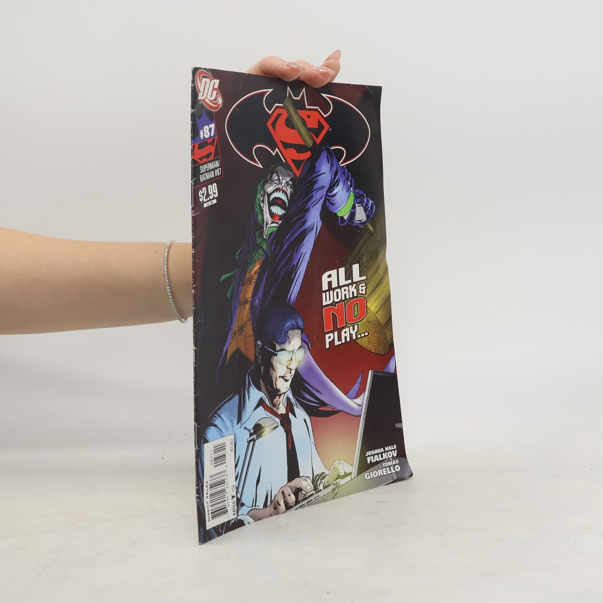 Joshua Hale Fialkov Superman/Batman 87. All work and no play...