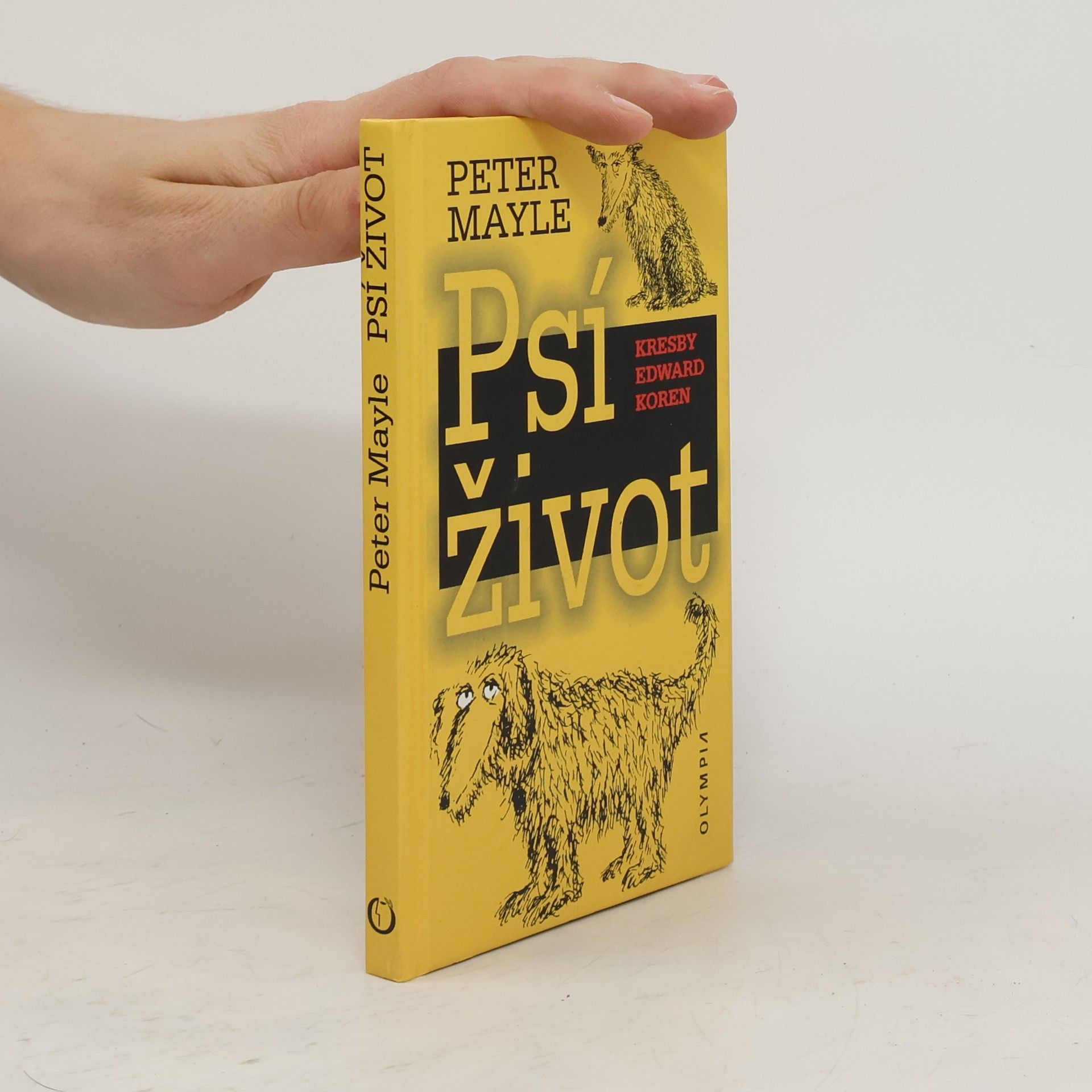 Peter Mayle Psí život