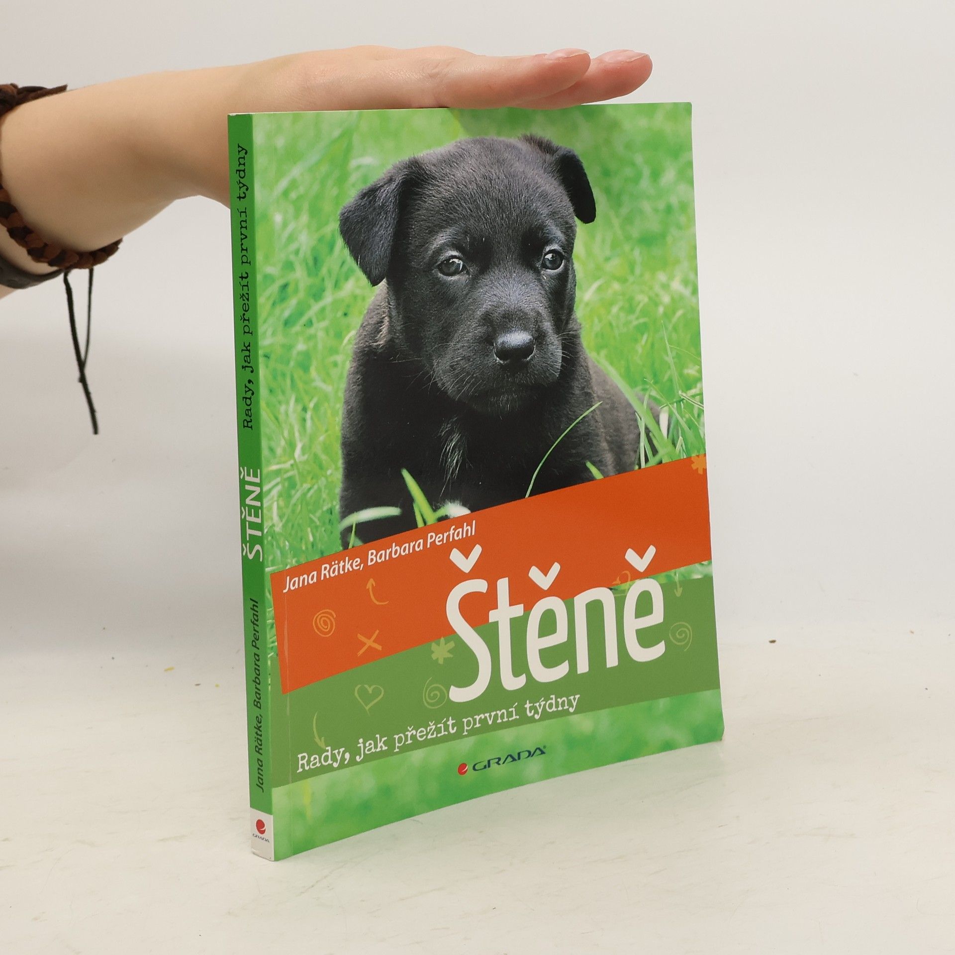 Jana Rätke Štěně. Rady, jak přežít první týdny