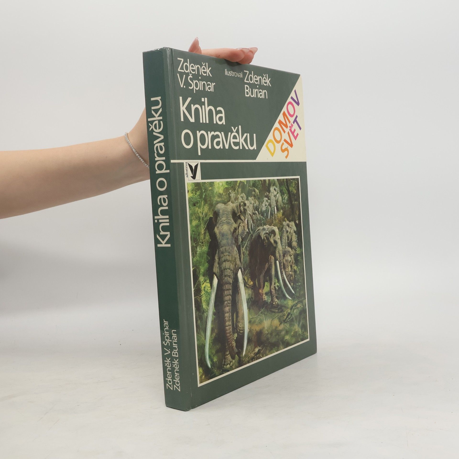 Zdeněk Špinar Kniha o pravěku