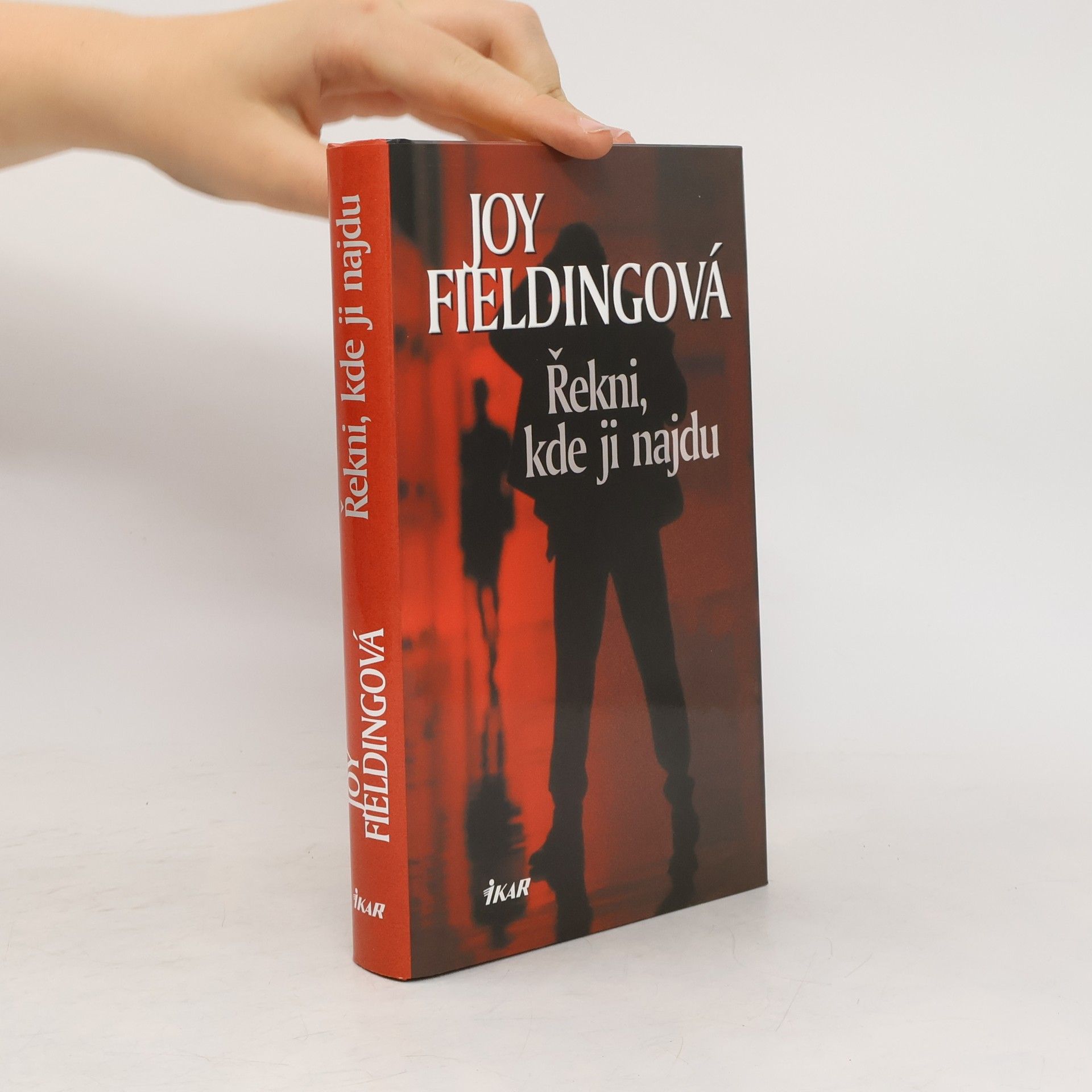 Joy Fielding Řekni, kde ji najdu