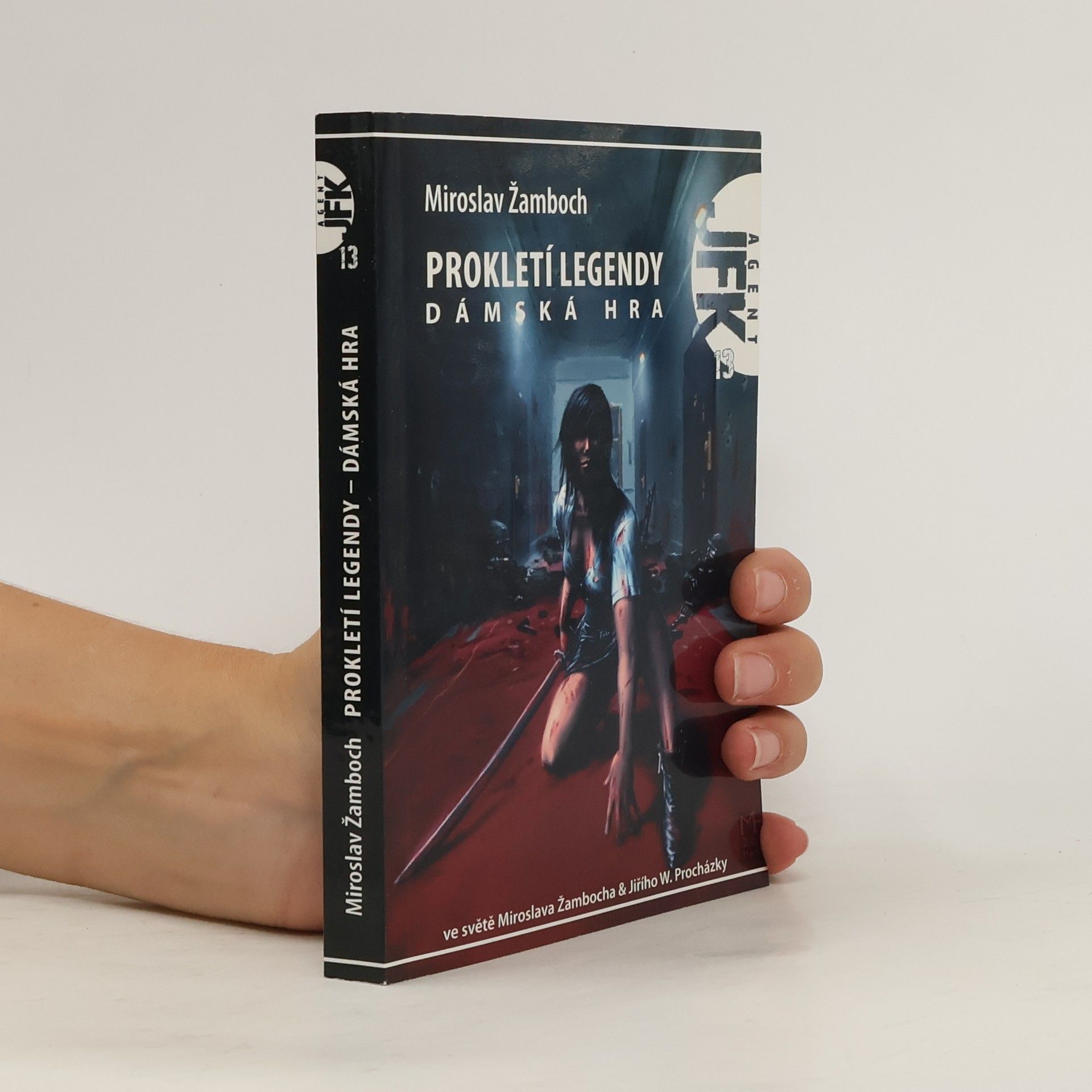 Miroslav Žamboch Prokletí legendy. Dámská hra