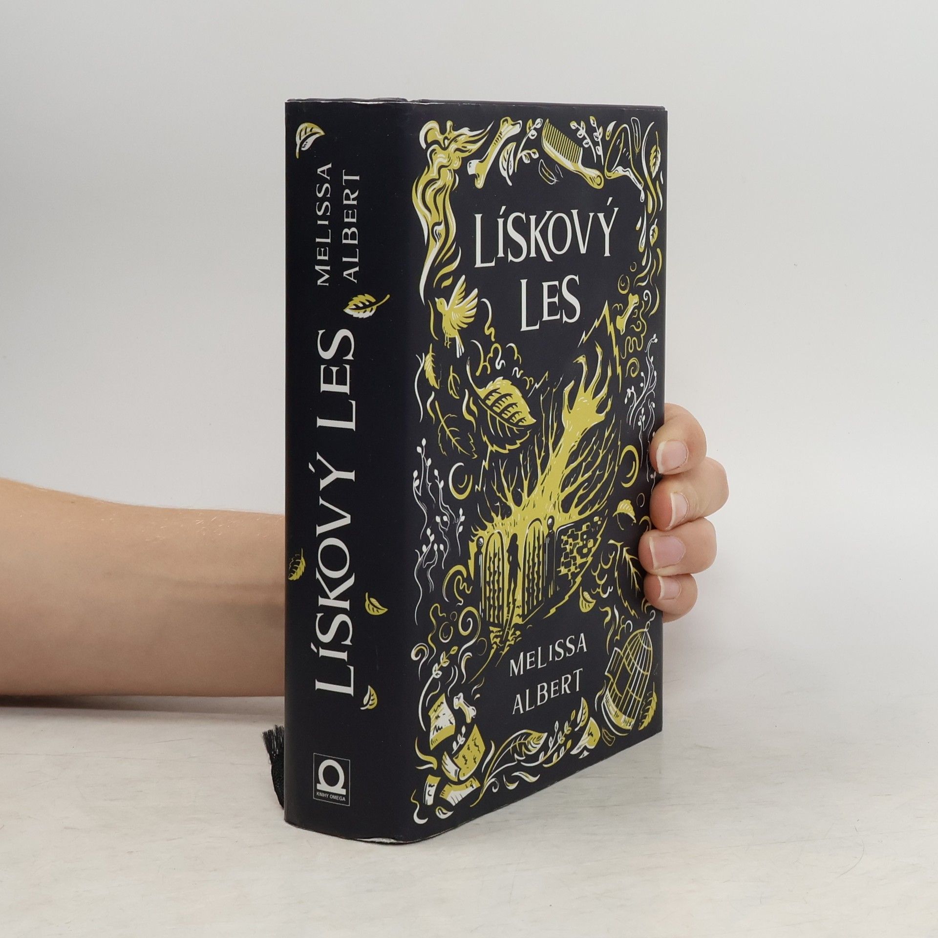 Melissa Albert Lískový les