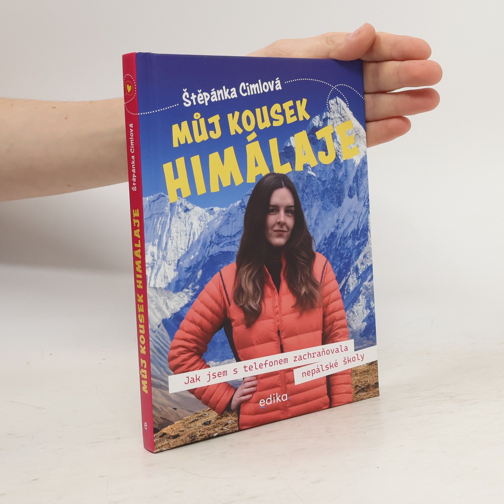 Můj kousek Himálaje. Jak jsem s telefonem zachraňovala nepálské školy