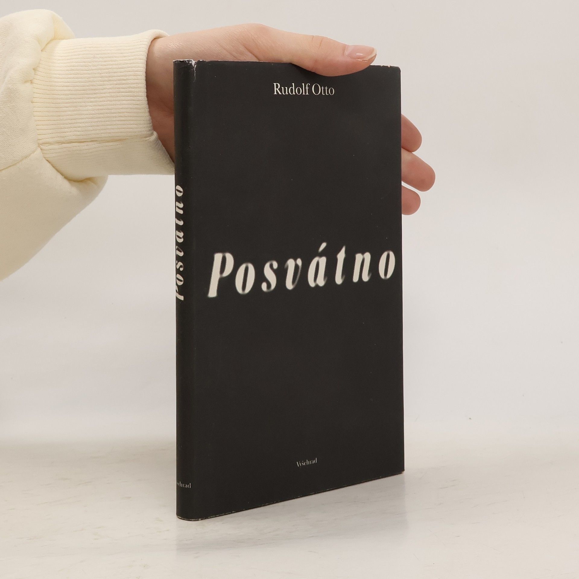 Posvátno. Iracionalita v ideji božství a její poměr k racionalitě