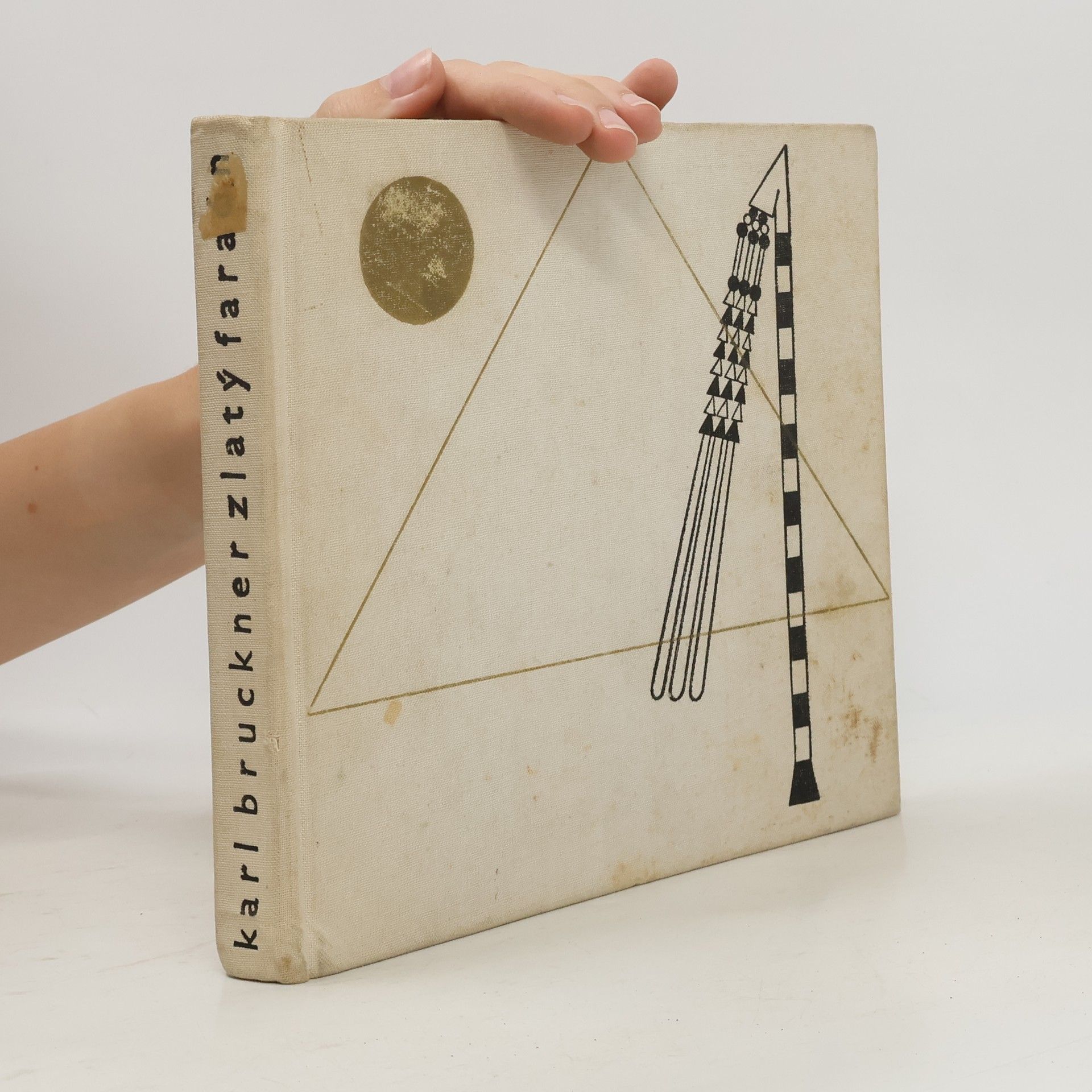 Karl Bruckner Zlatý faraón