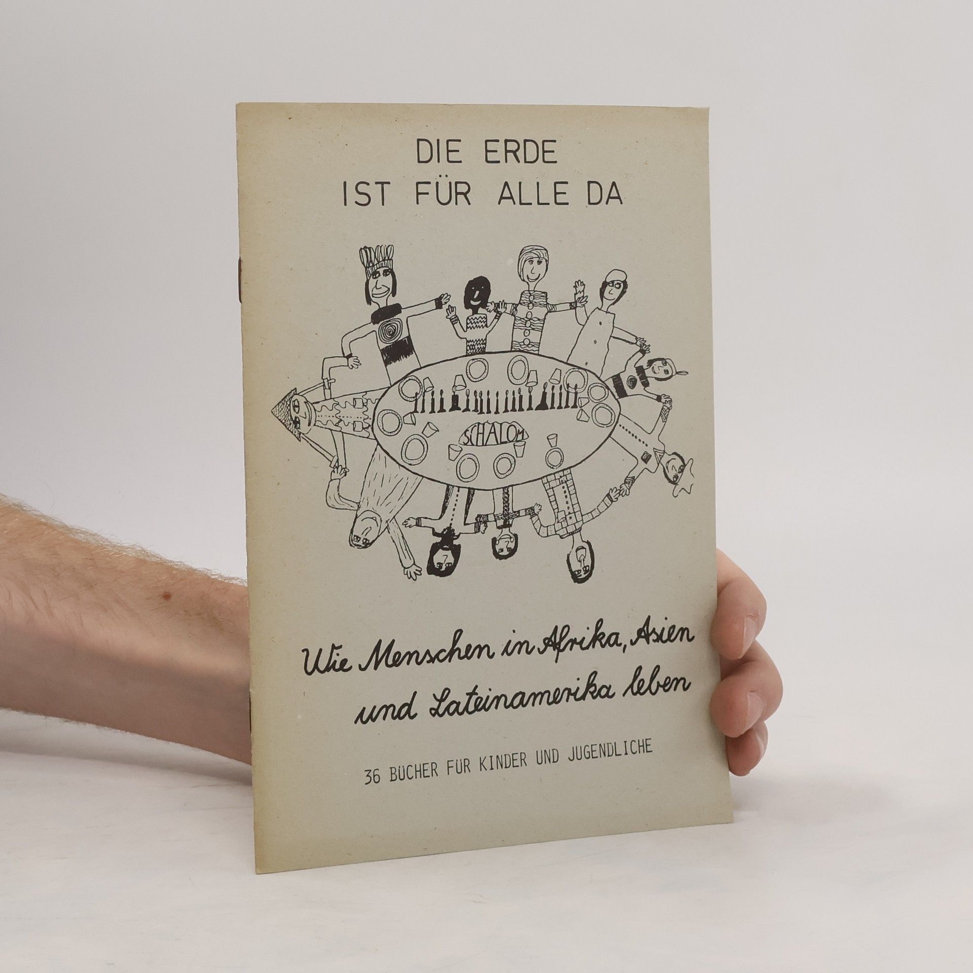 Autorenkollektiv Die Erde ist für alle da