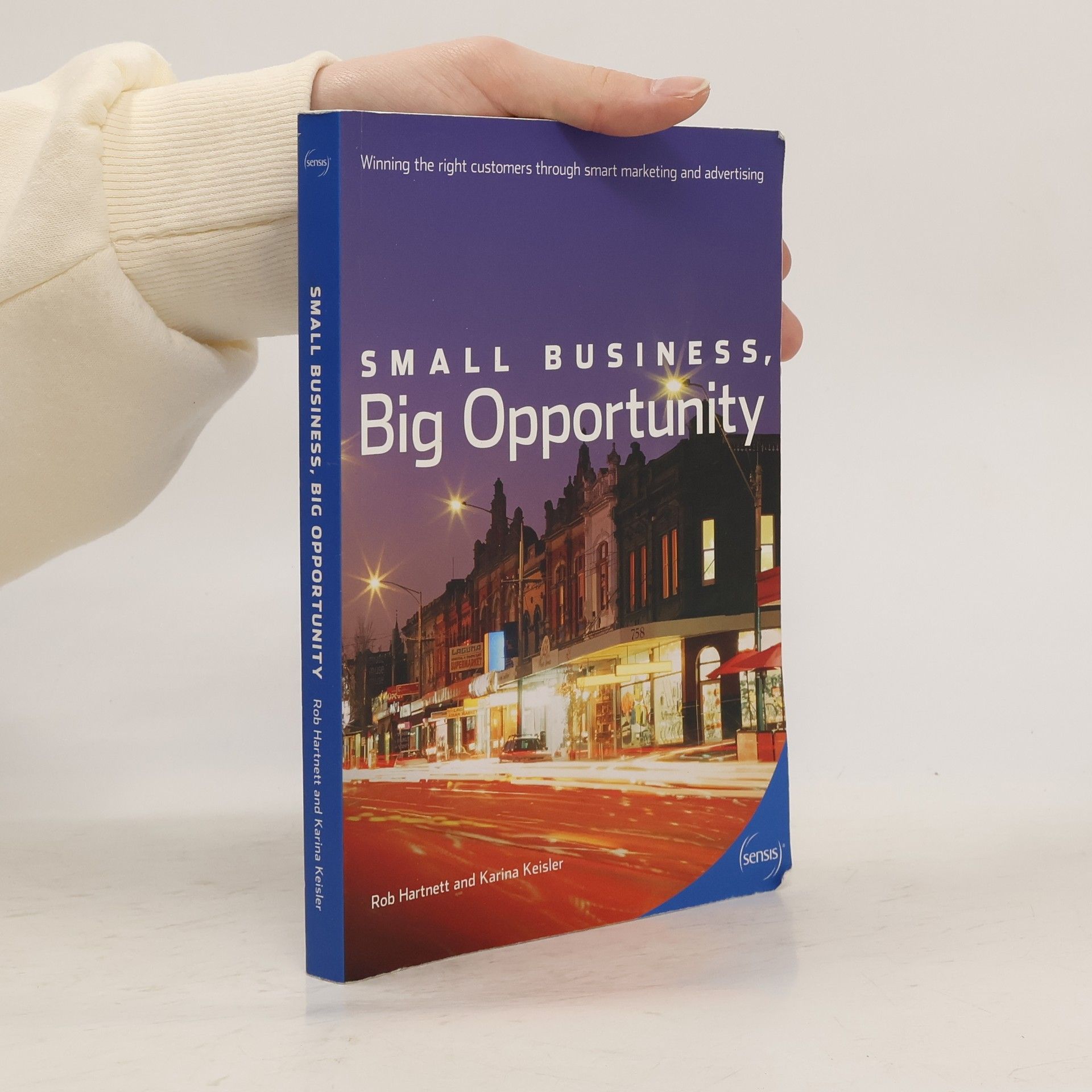 Rob Hartnett Small Business, Big Opportunity