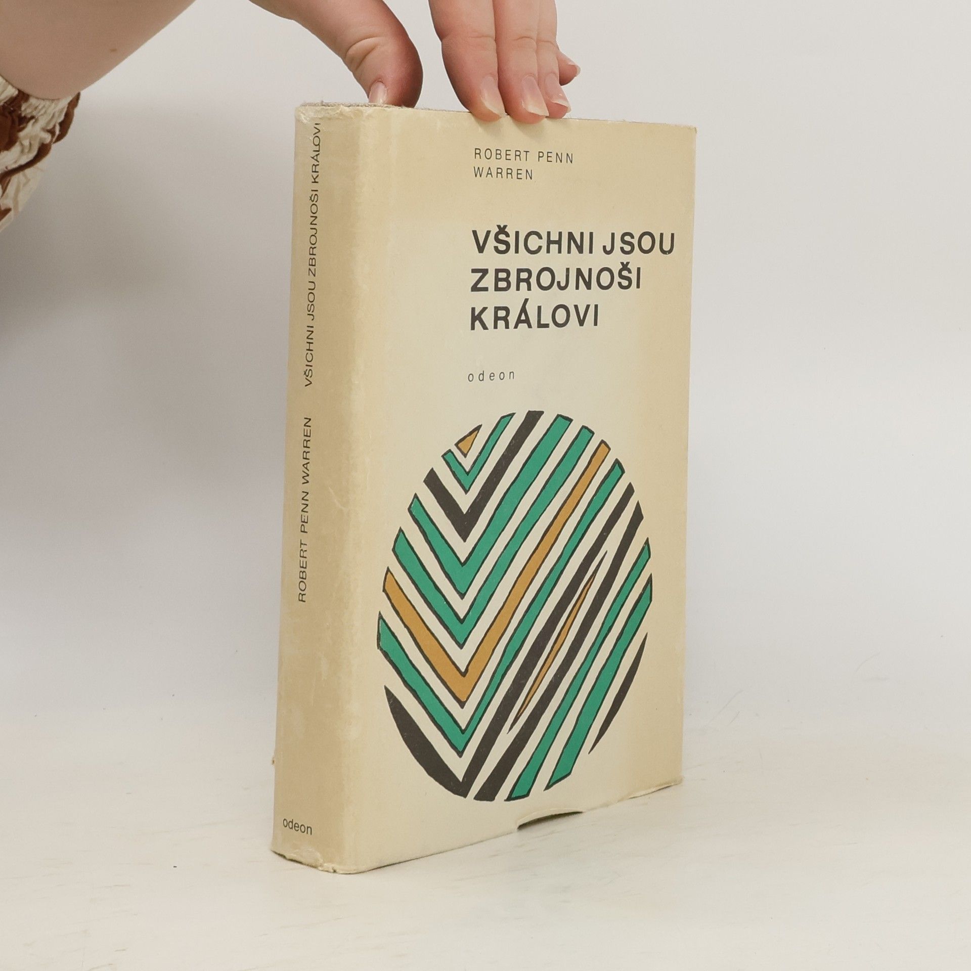 Robert Penn Warren Všichni jsou zbrojnoši královi