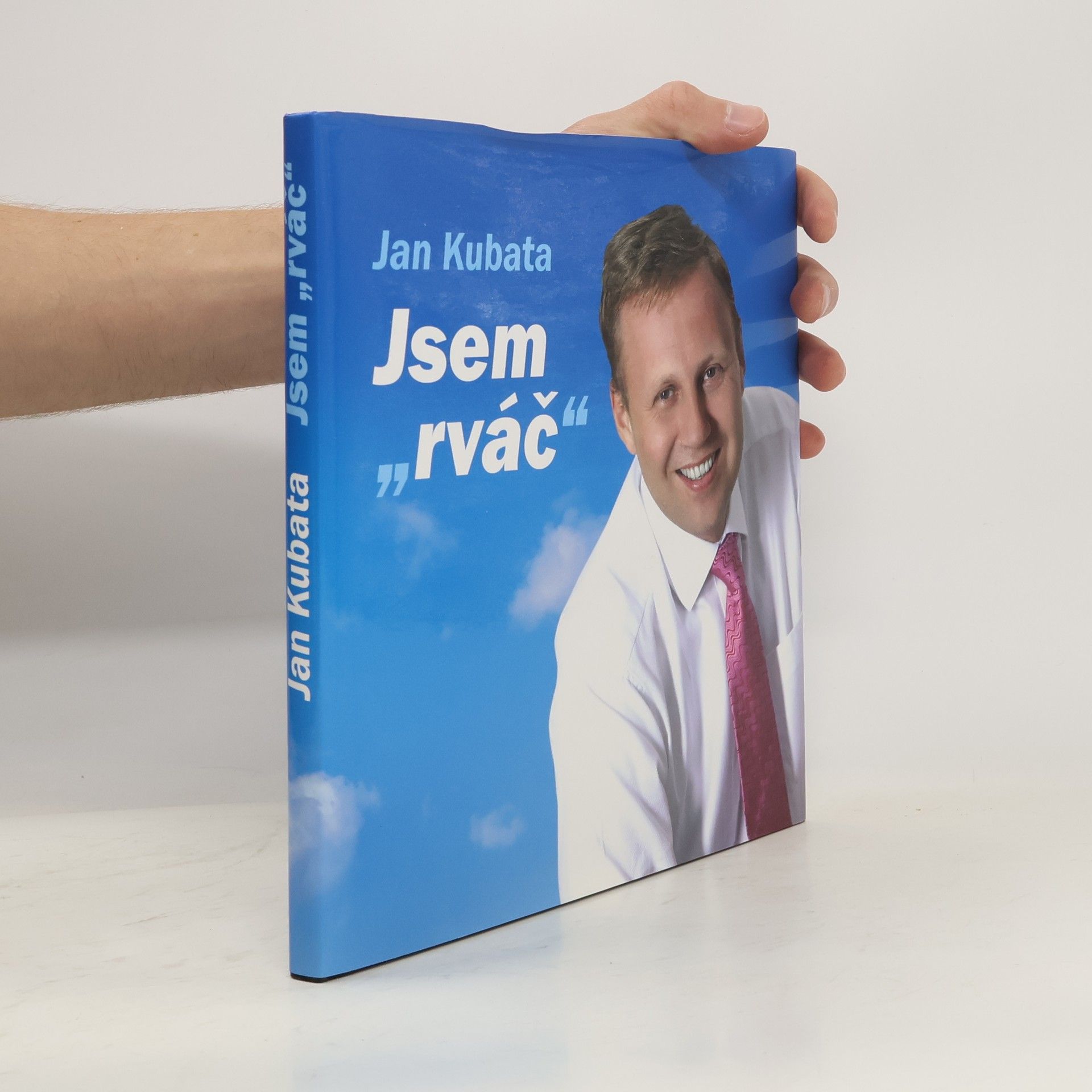 Jan Kubata Jsem rváč
