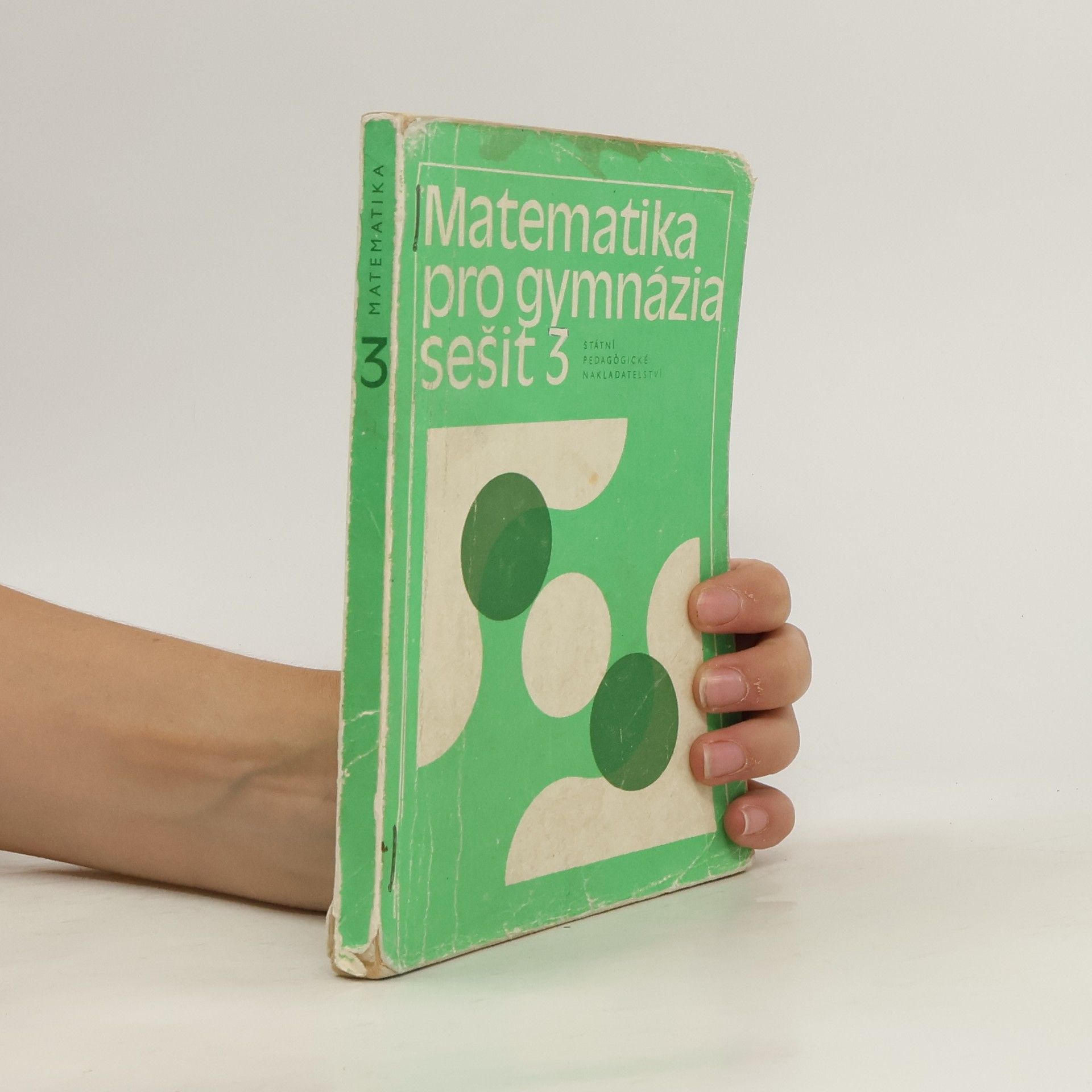 Collectif d'auteurs Matematika pro gymnázia. Sešit 3
