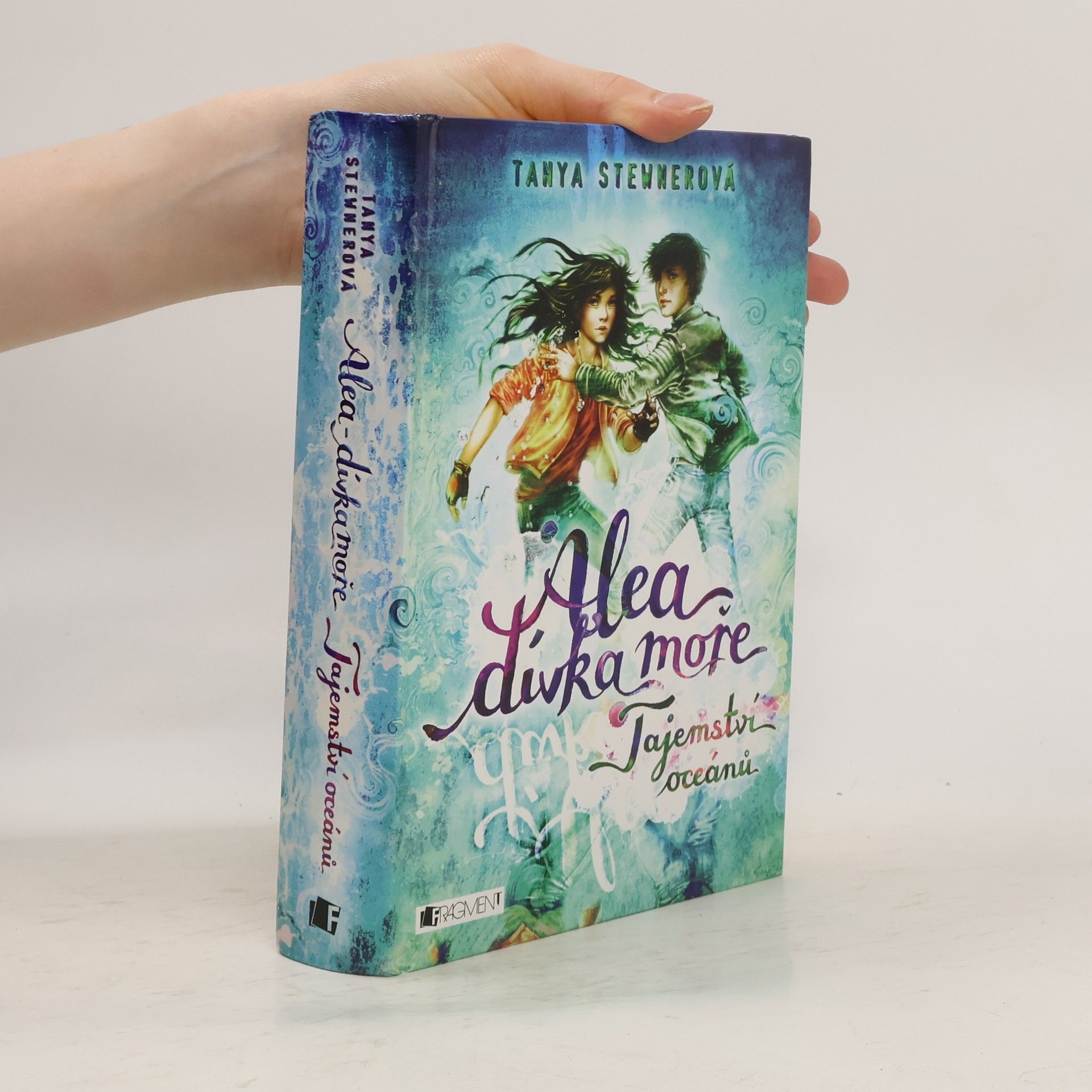 Tanya Stewner Alea, dívka moře. Tajemství oceánů