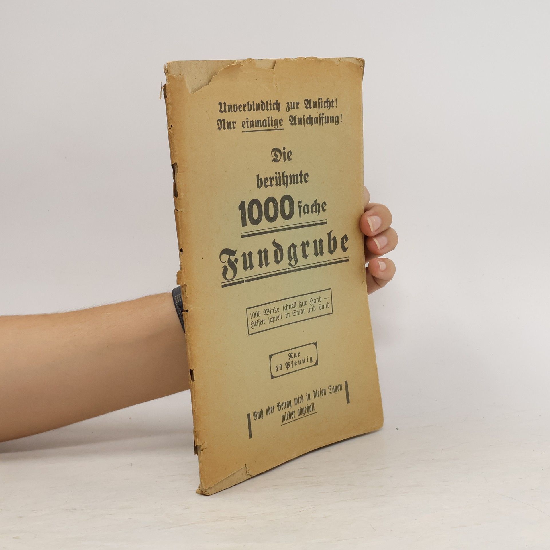 Autorenkollektiv Die berühmte 1000 fache Fundgrube