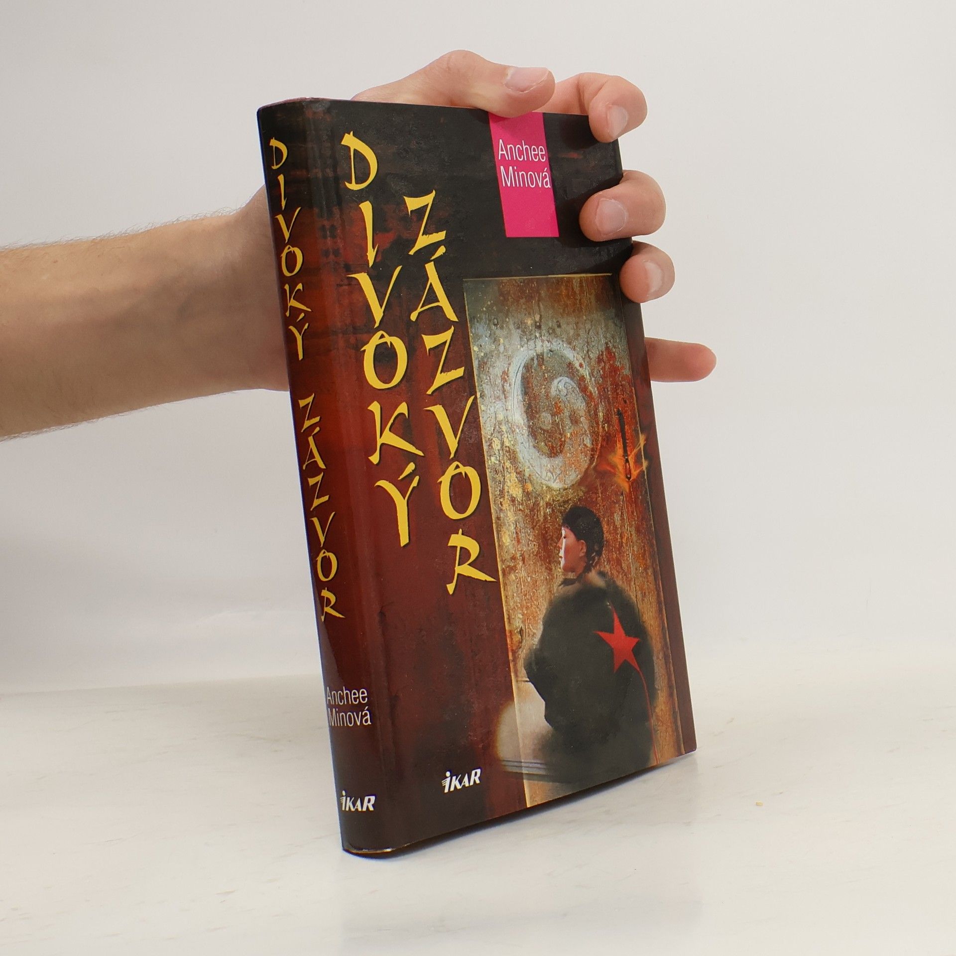 Anchee Min Divoký zázvor