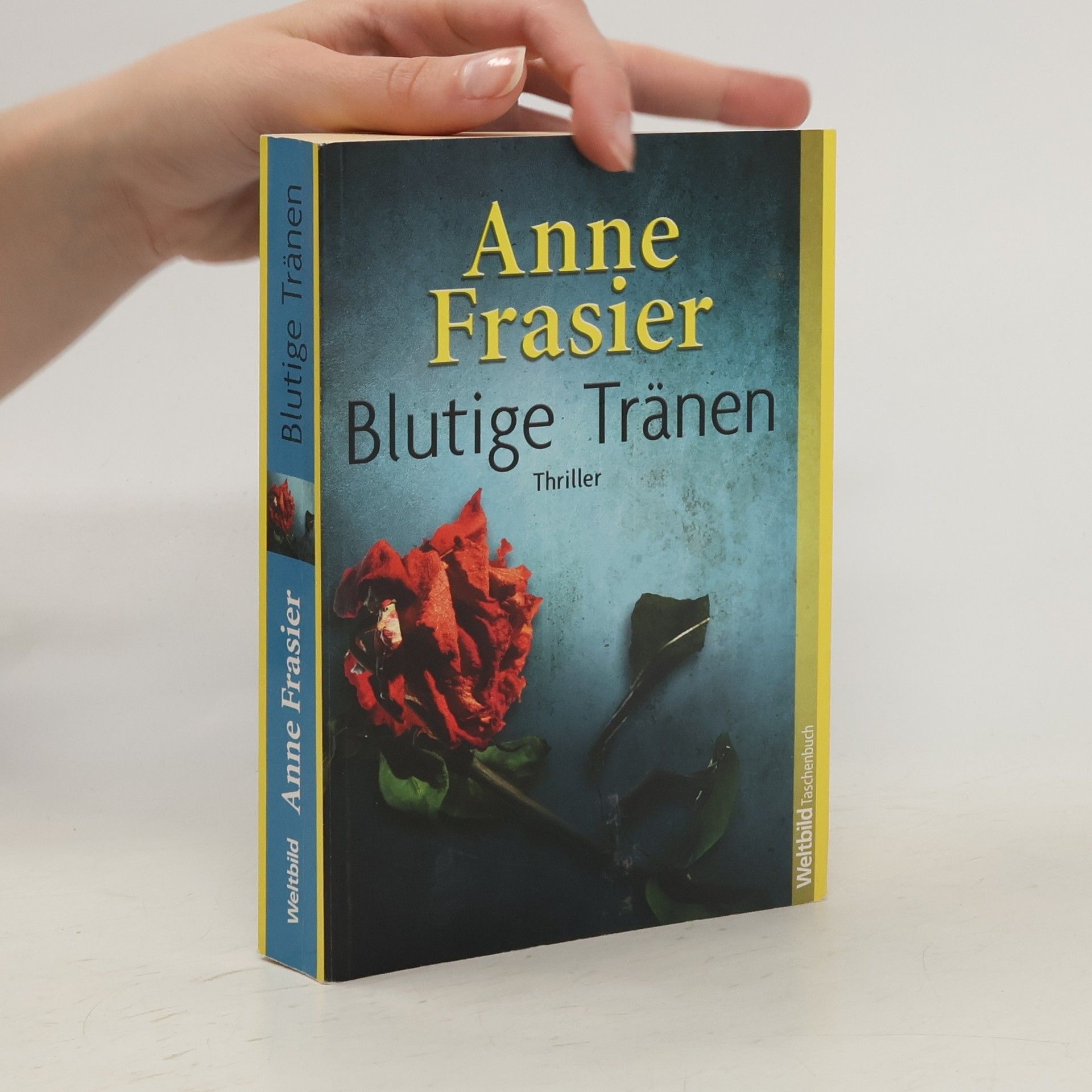 Anne Frasier Blutige Tränen