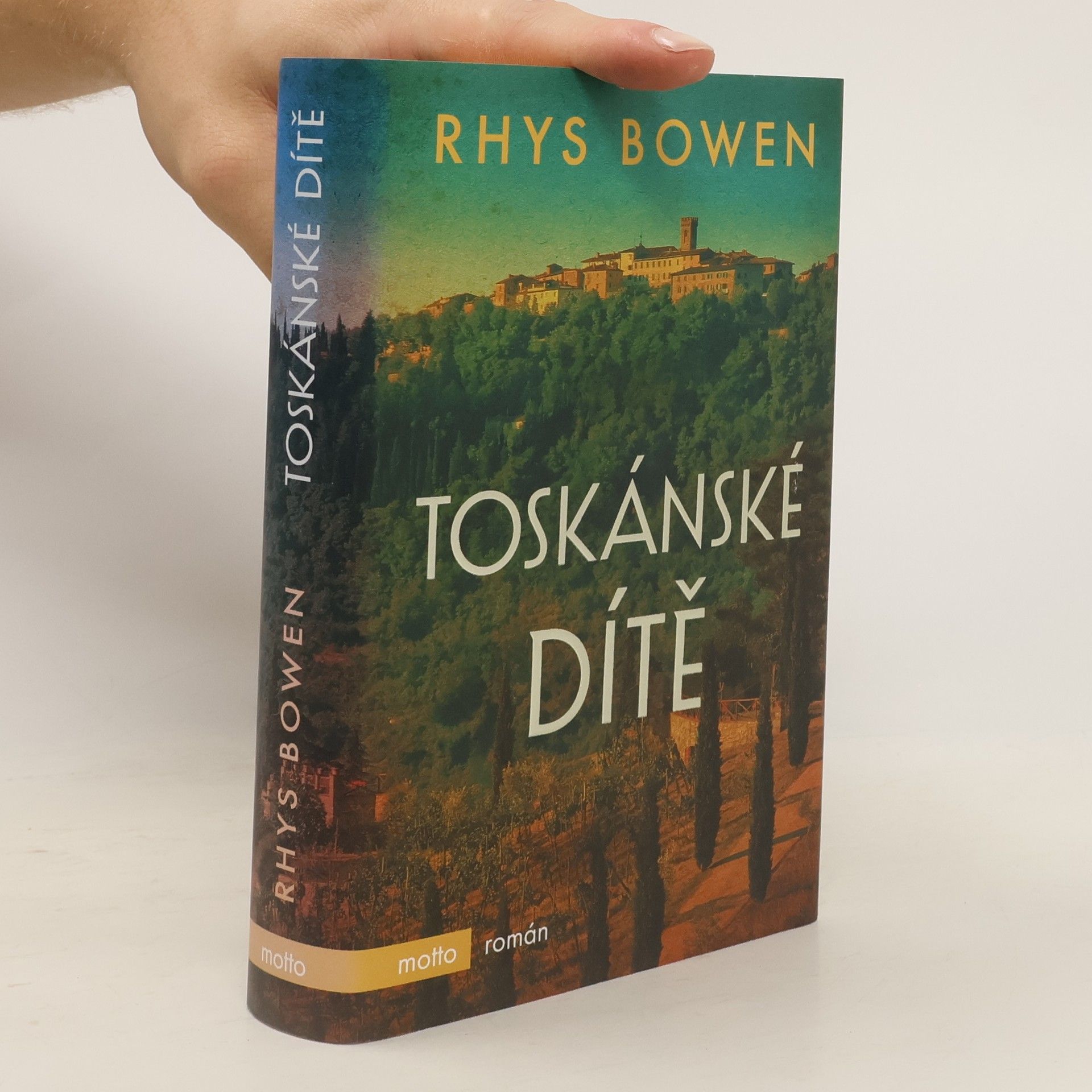 Rhys Bowen Toskánské dítě