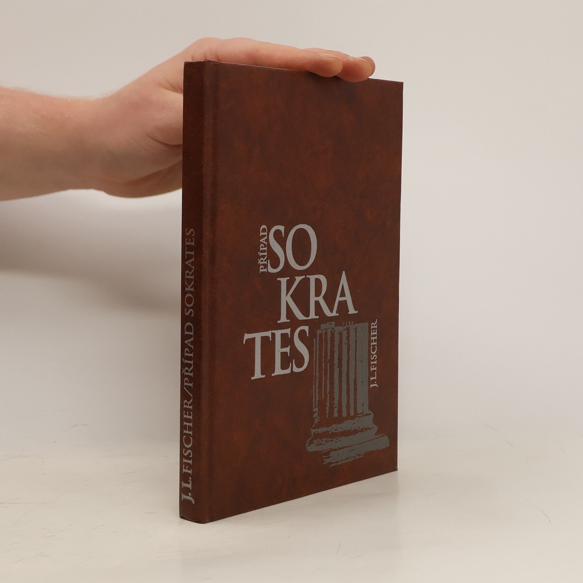 Josef Ludvík Fischer Případ Sokrates