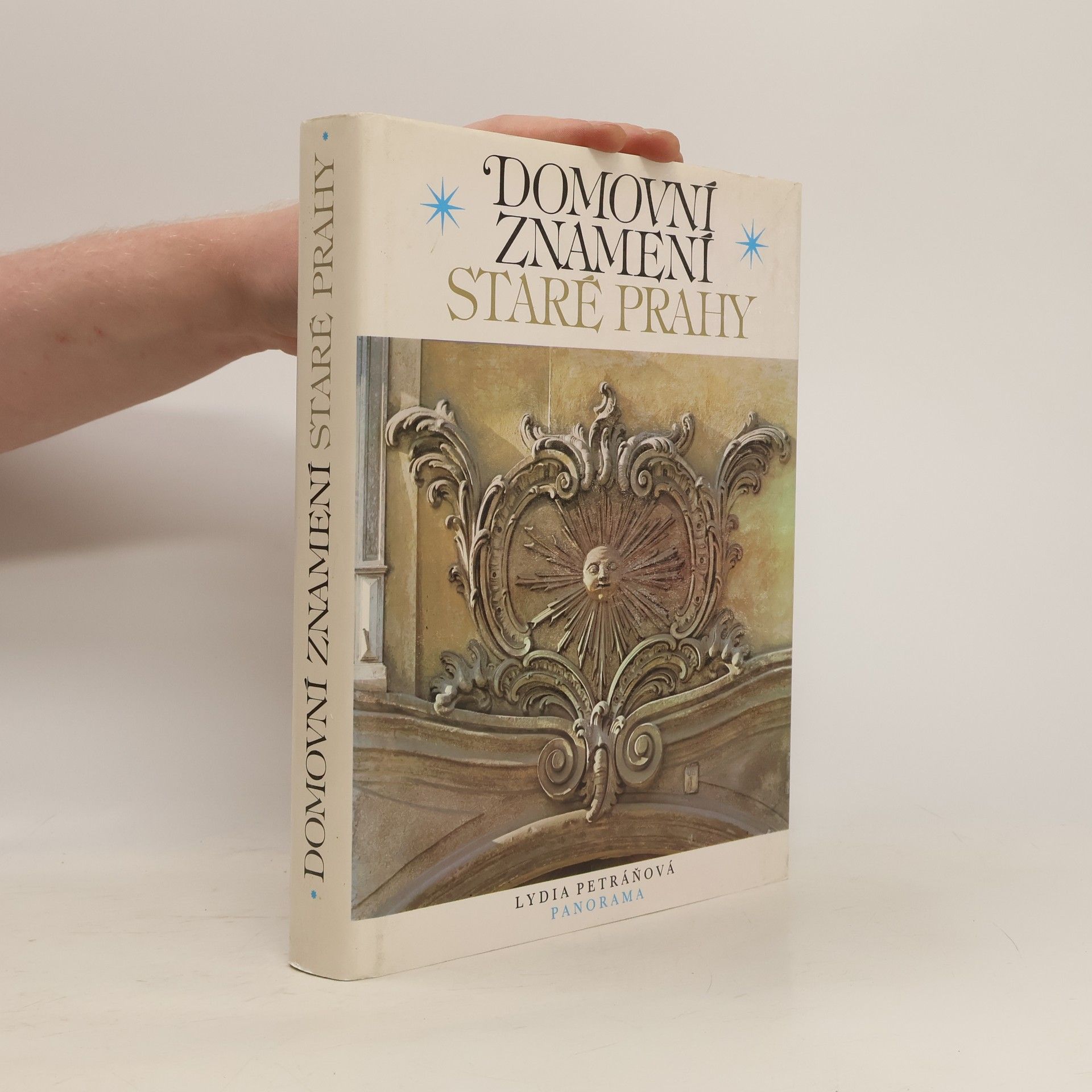 Pavel Štecha Domovní znamení staré Prahy